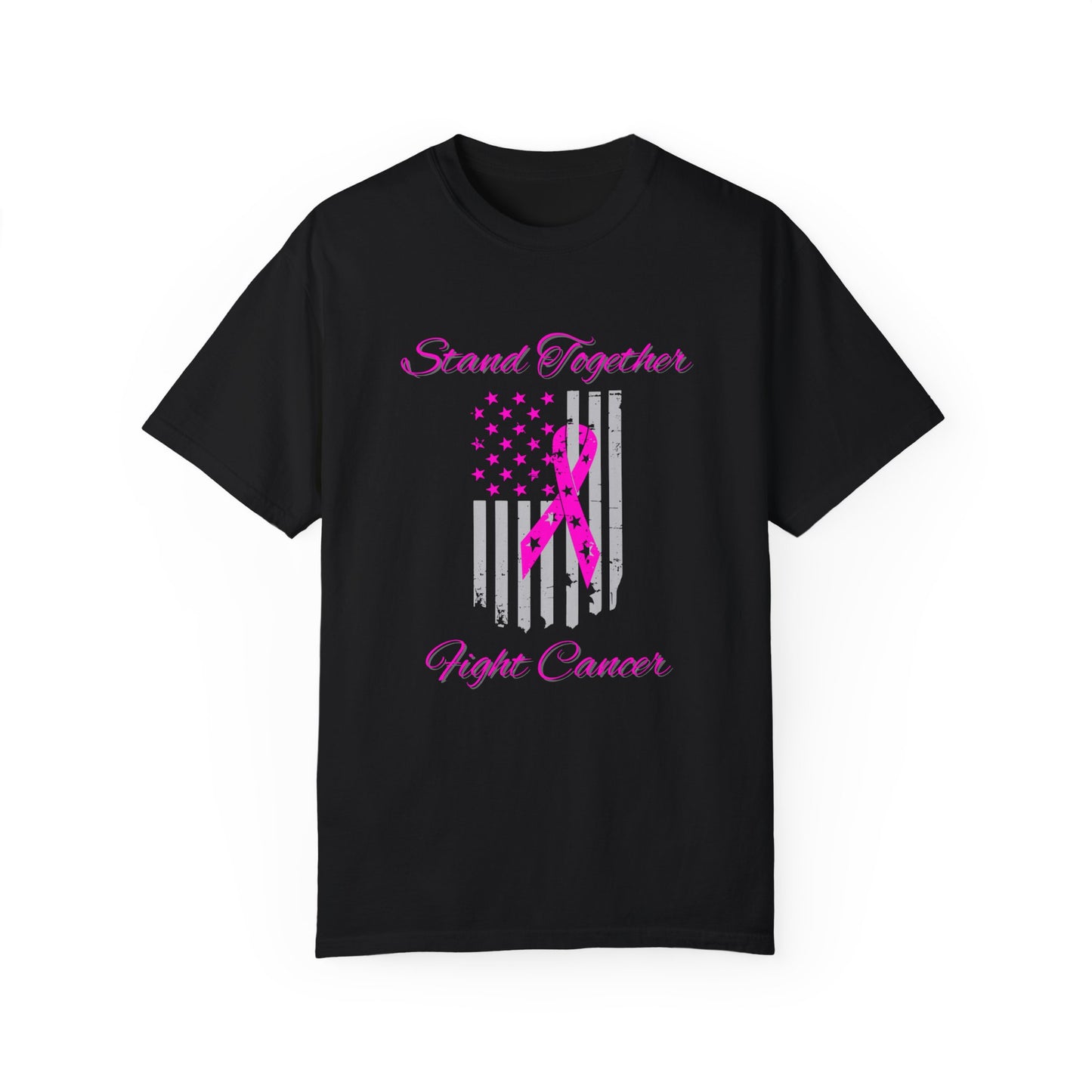 Stand Together Fight Breast Cancer Unisex Garment-Dyed T-shirt