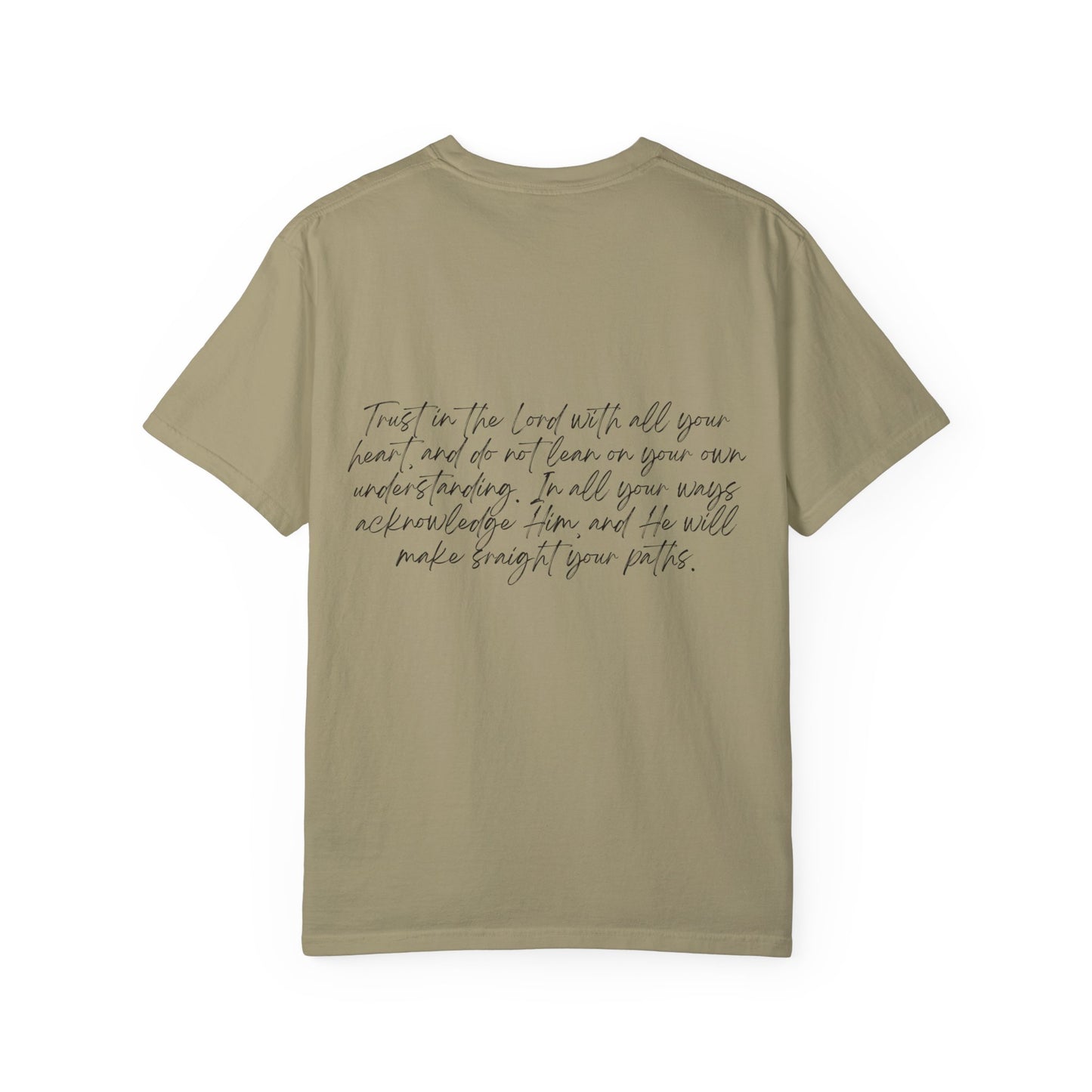 Proverbs 3:5 w/ Full Scripture on Back Unisex Garment-Dyed T-shirt