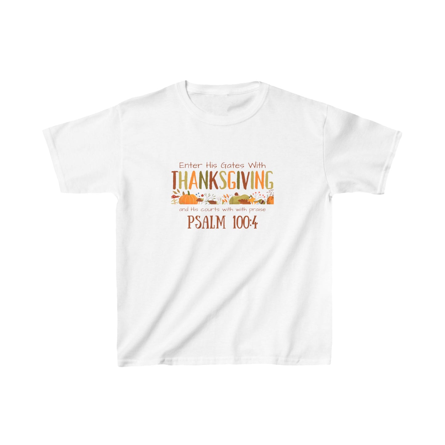 Thanksgiving Psalm 100:4 Kids Heavy Cotton™ Tee