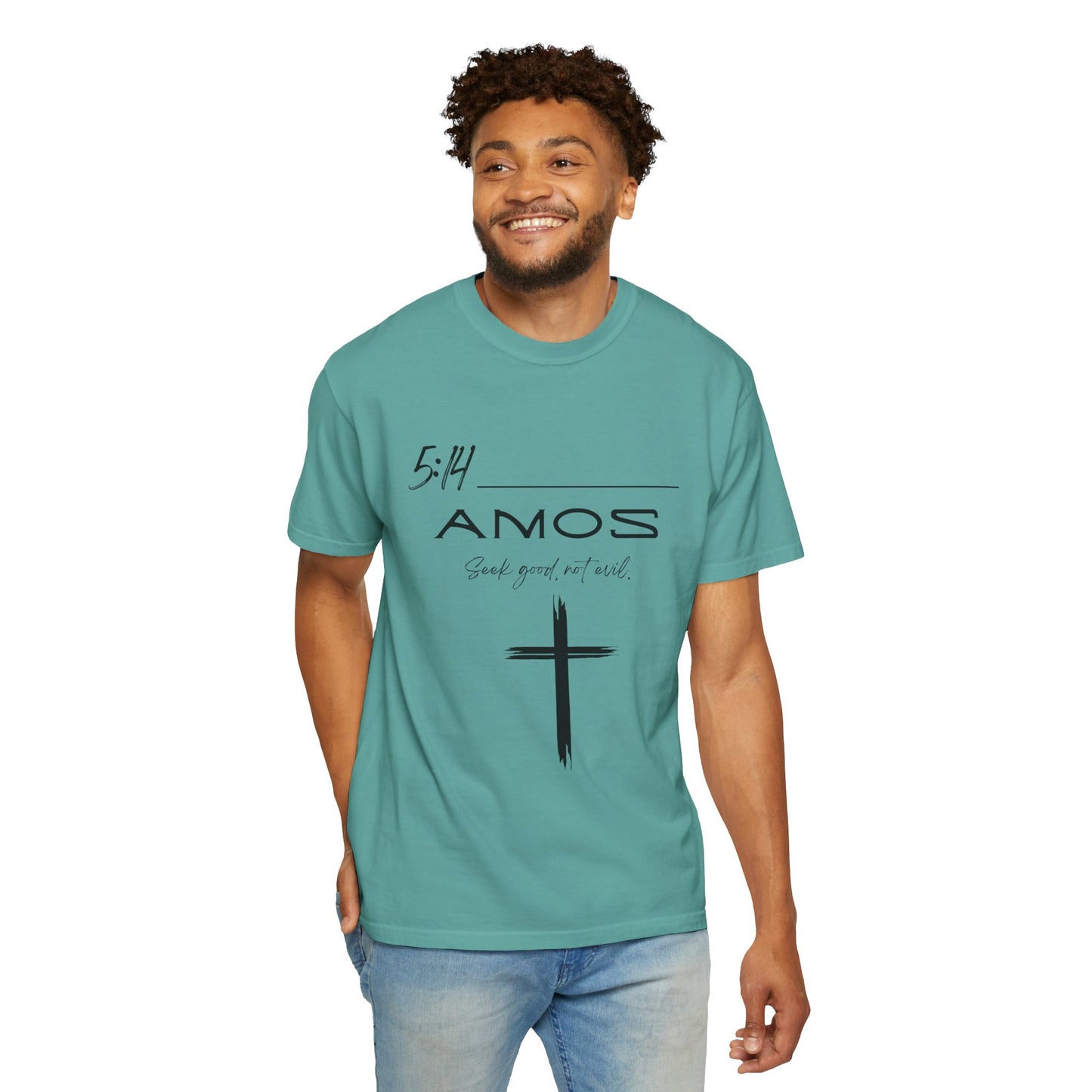 Amos 5:14 w/ Full Scripture on Back Unisex Garment-Dyed T-shirt