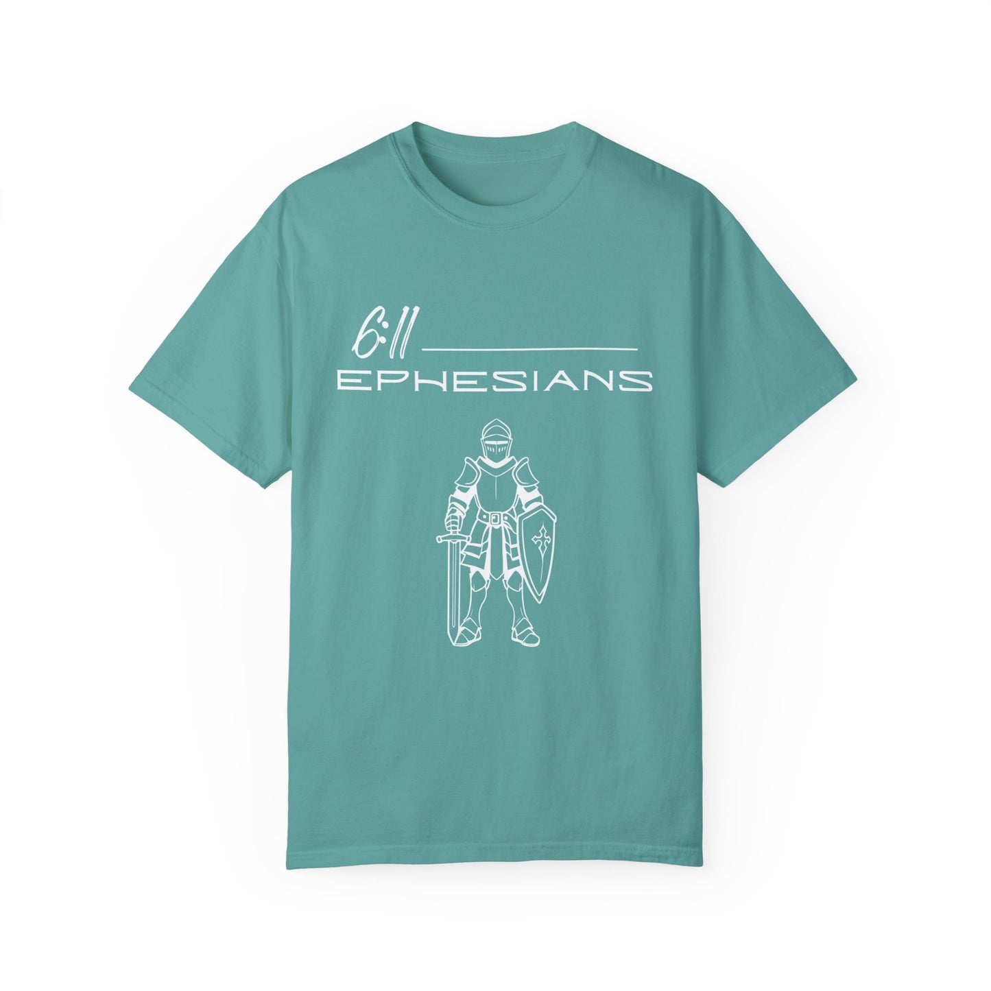 Ephesians 6:11 Armor w/ Full Scripture on Back Unisex Garment-Dyed T-shirt