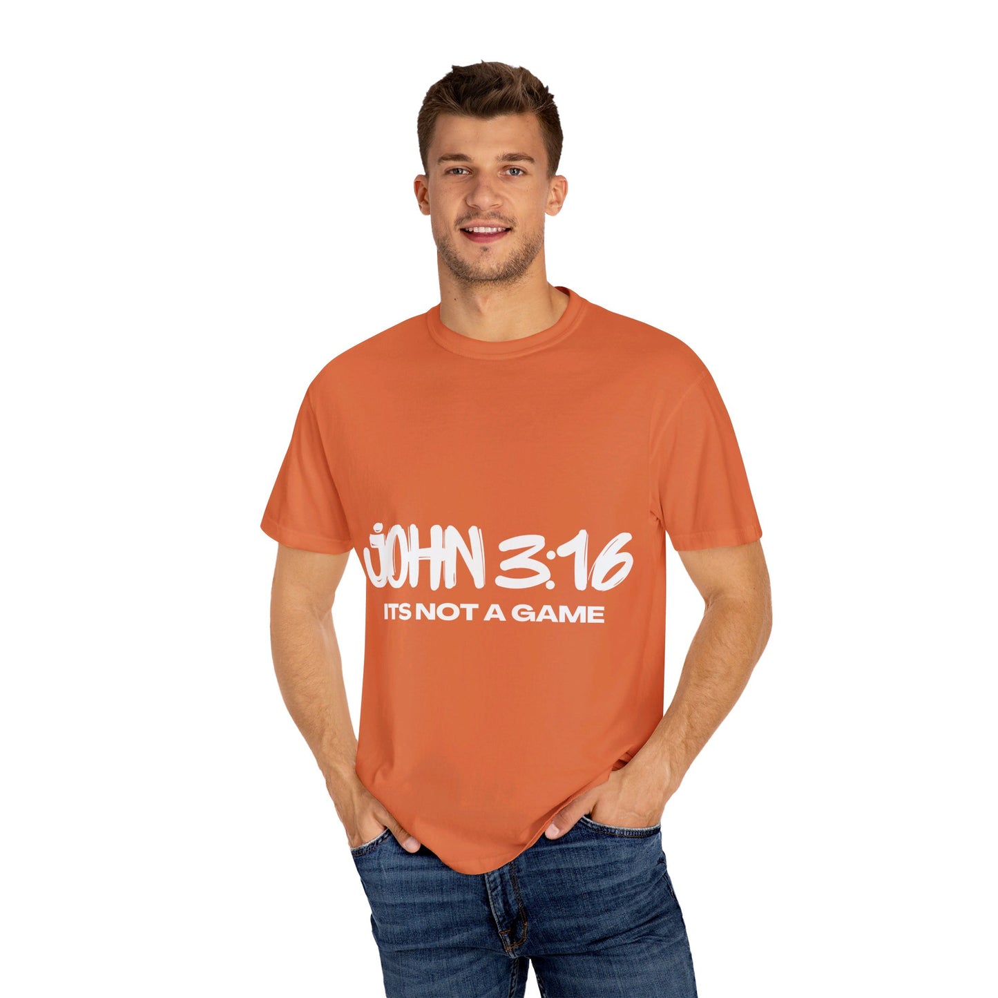 John 3:16 Not a Game Unisex Garment-Dyed T-shirt