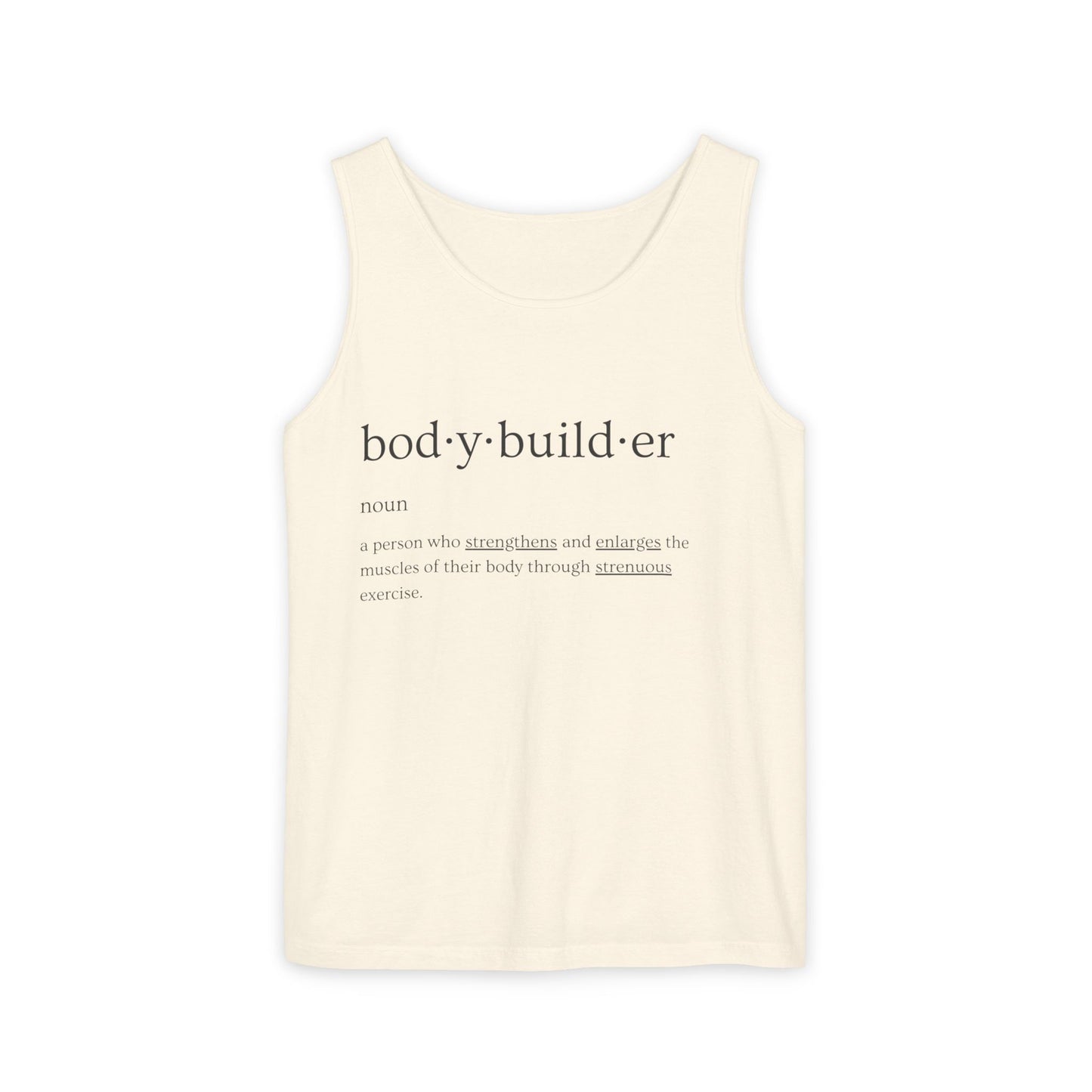 Bodybuilder Definition Unisex Garment-Dyed Tank Top