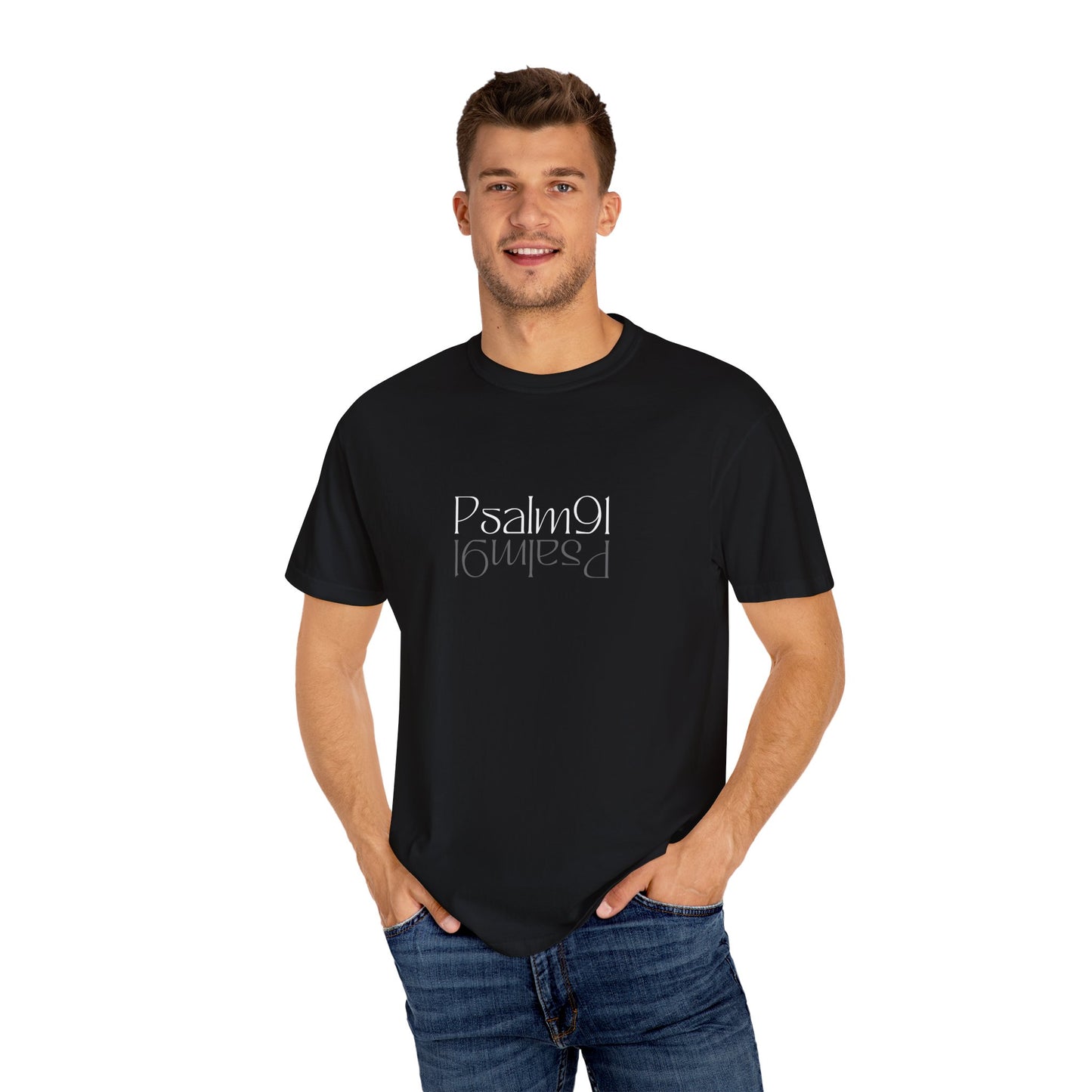 Psalm 91 Unisex Garment-Dyed T-shirt