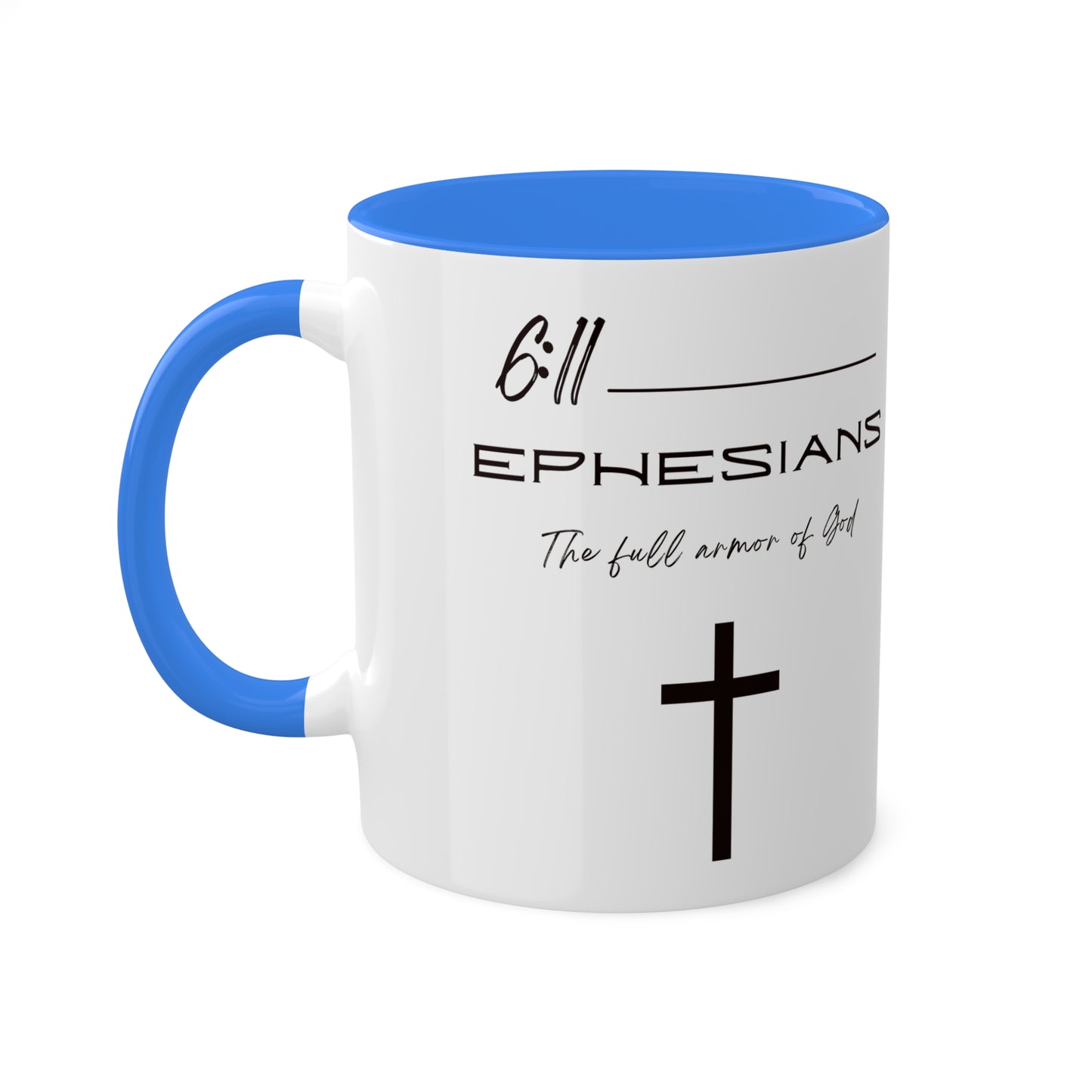 Ephesians 6:11 Armor of God Colorful Mugs, 11oz