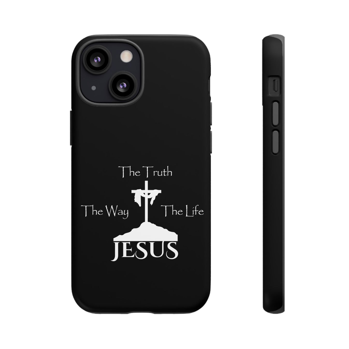 Jesus The Way The Truth The Life Tough Cases