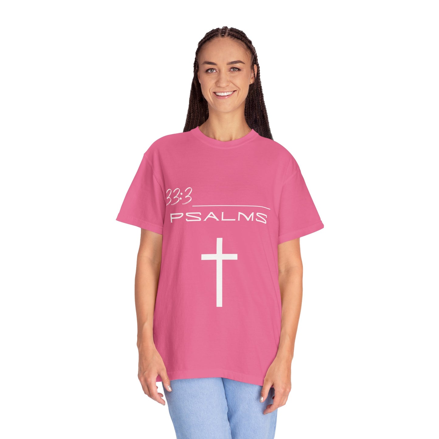 Psalms 33:3 w/ Full Scripture on Back Unisex Garment-Dyed T-shirt