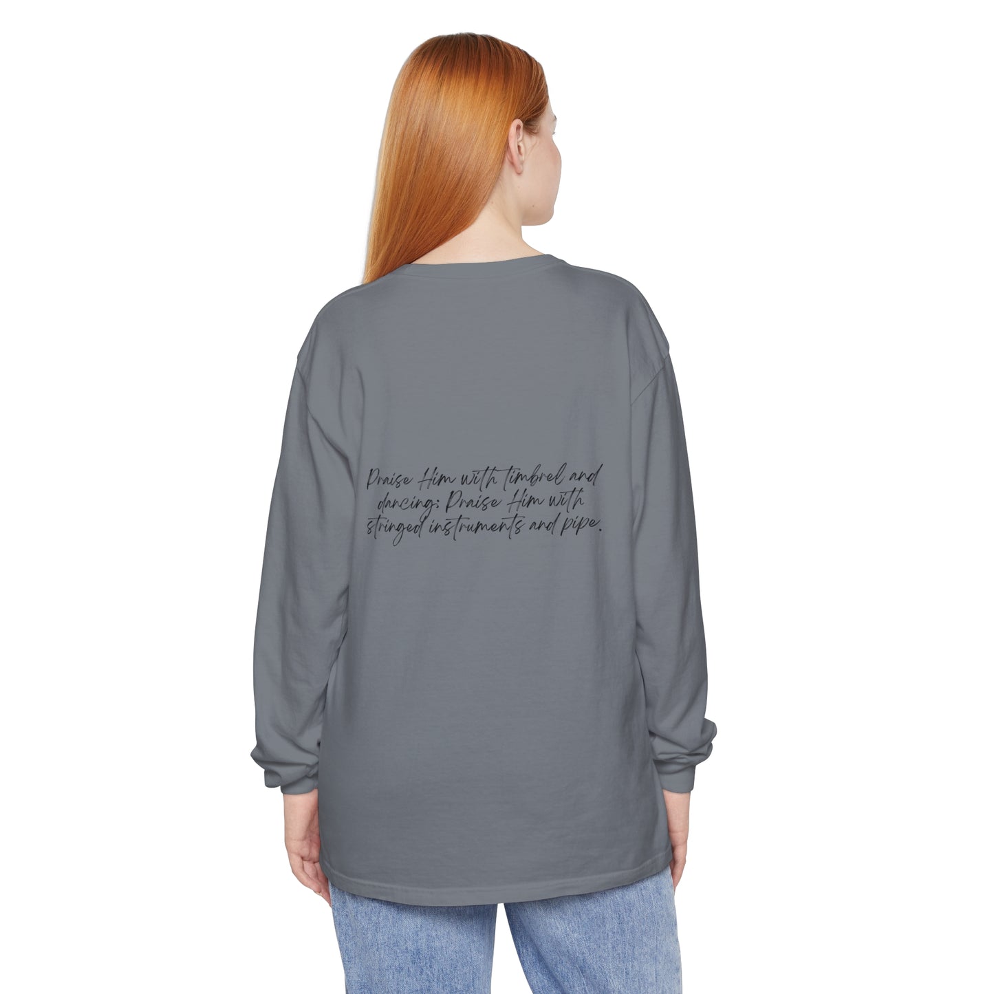 In Jesus Name I Play w/ Psalm 150:4 On Back Unisex Garment-dyed Long Sleeve T-Shirt