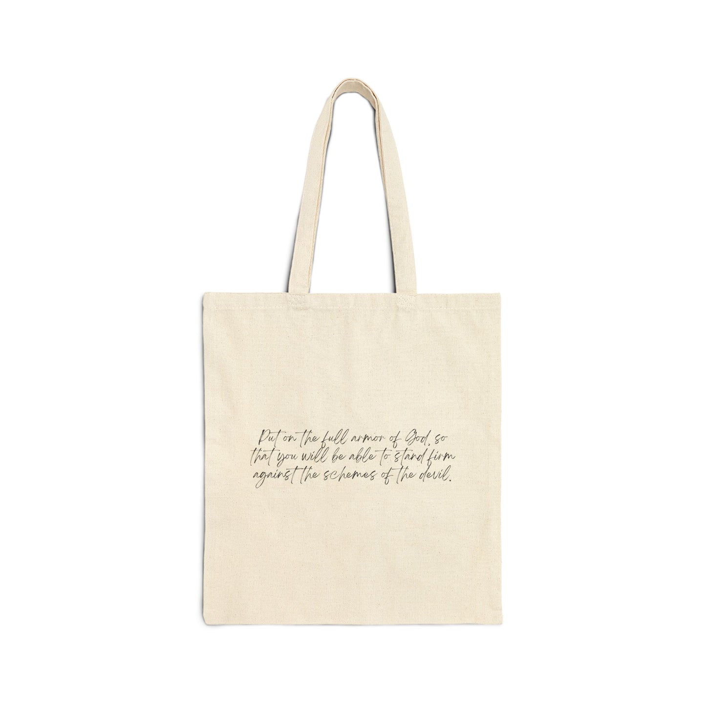 Ephesians 6:11 w/ Full Scripture Cotton Canvas Tote Bag