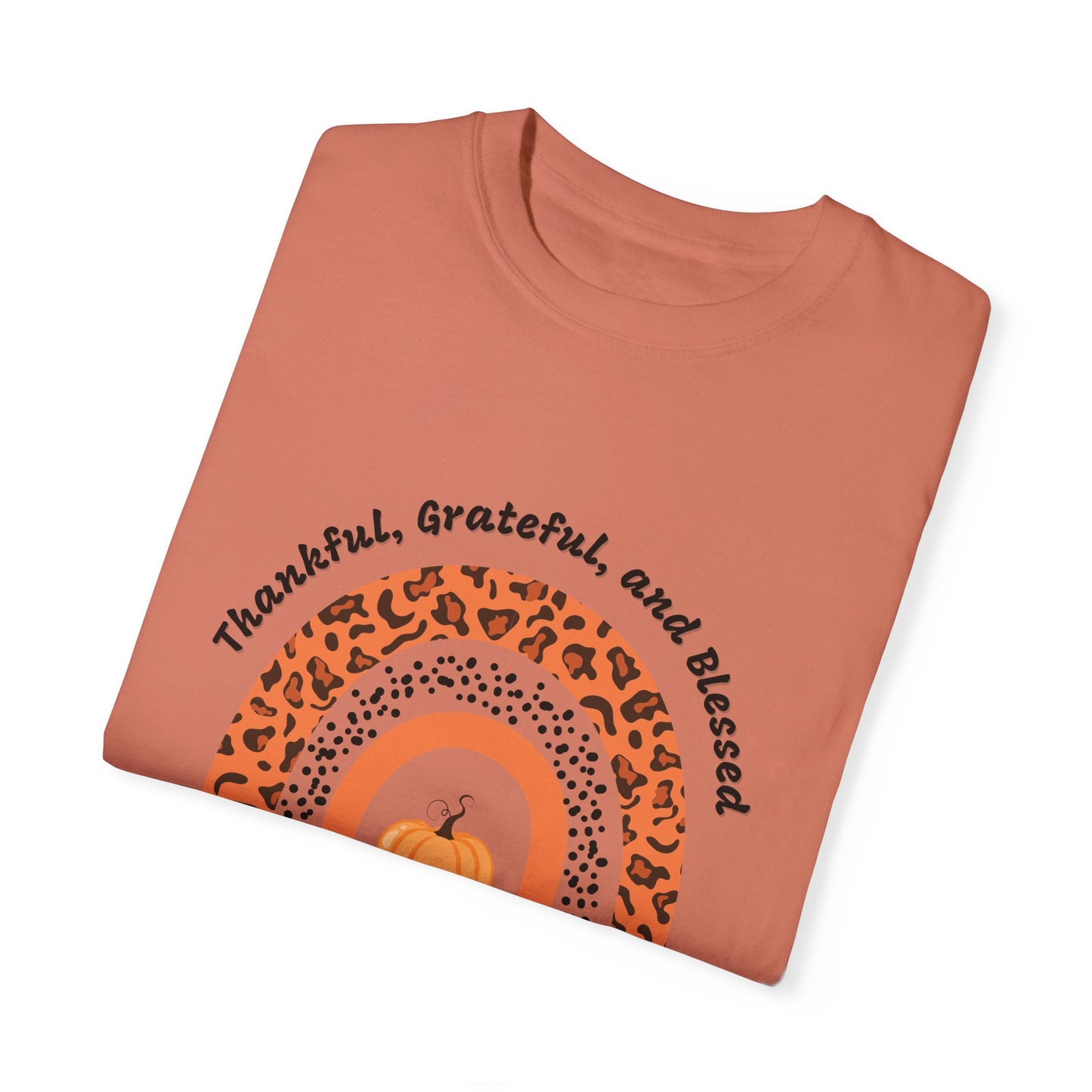 Thankful Grateful Blessed Unisex Garment-Dyed T-shirt