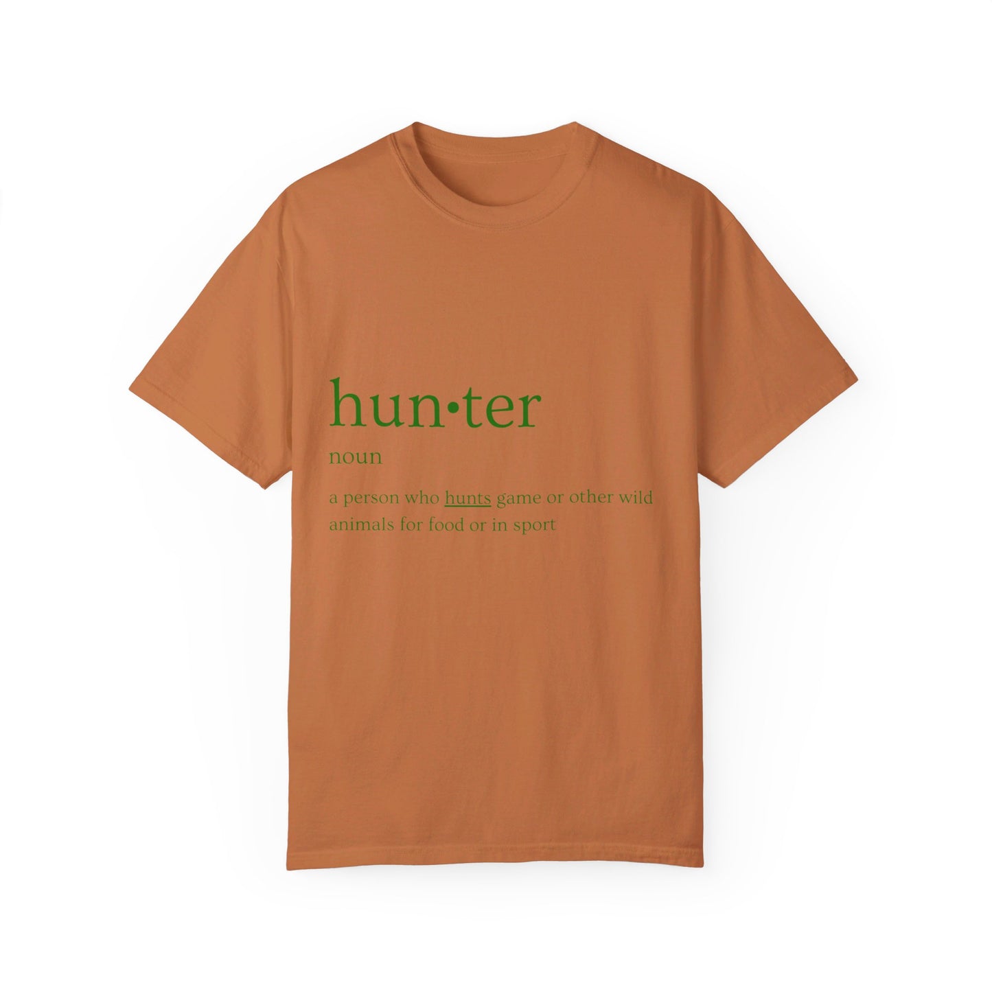 Hunter Definition Unisex Garment-Dyed T-shirt