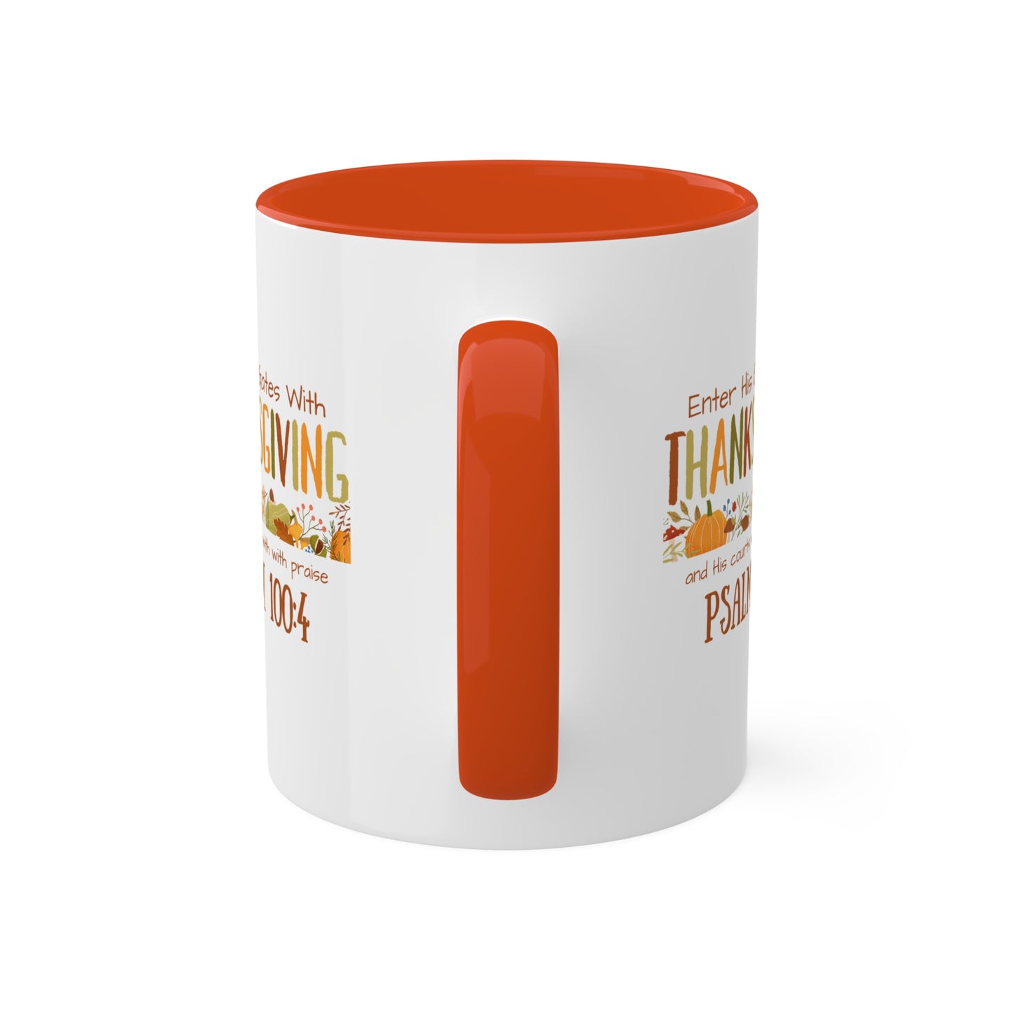 Thanksgiving Psalm 100:4 Colorful Mugs, 11oz