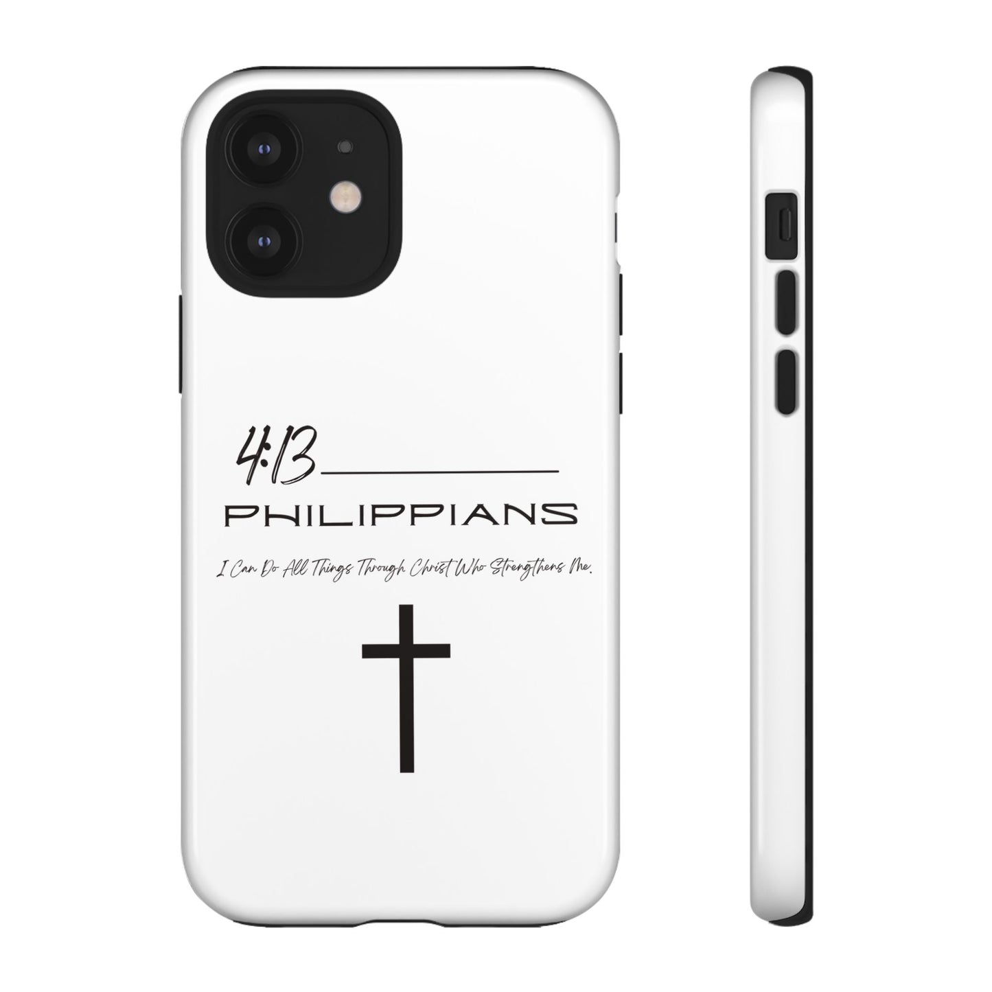 Philippians 4:13 Tough Cases Iphone Samsung Google