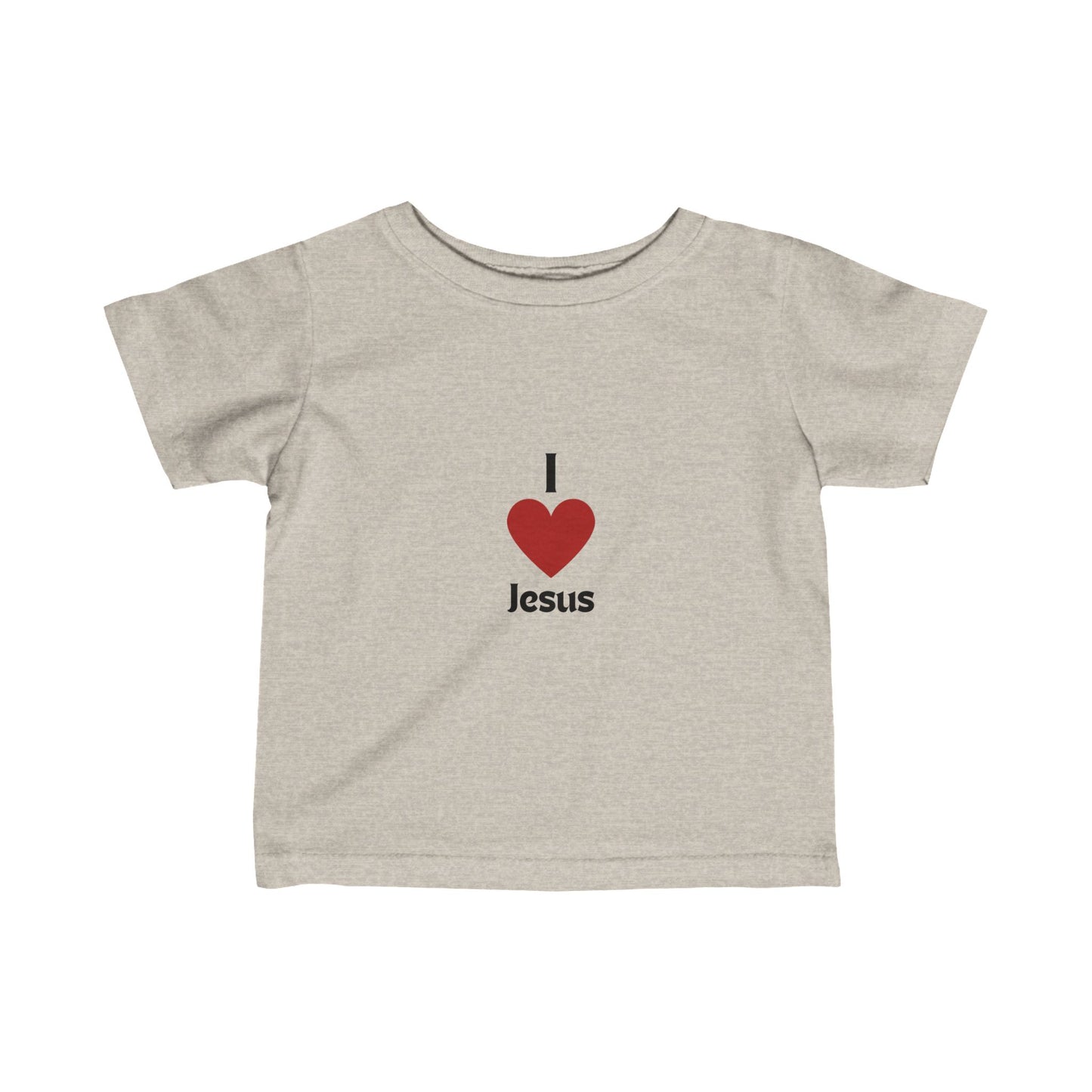 I love Jesus Infant/Toddler Tee - Fine Jersey Fabric