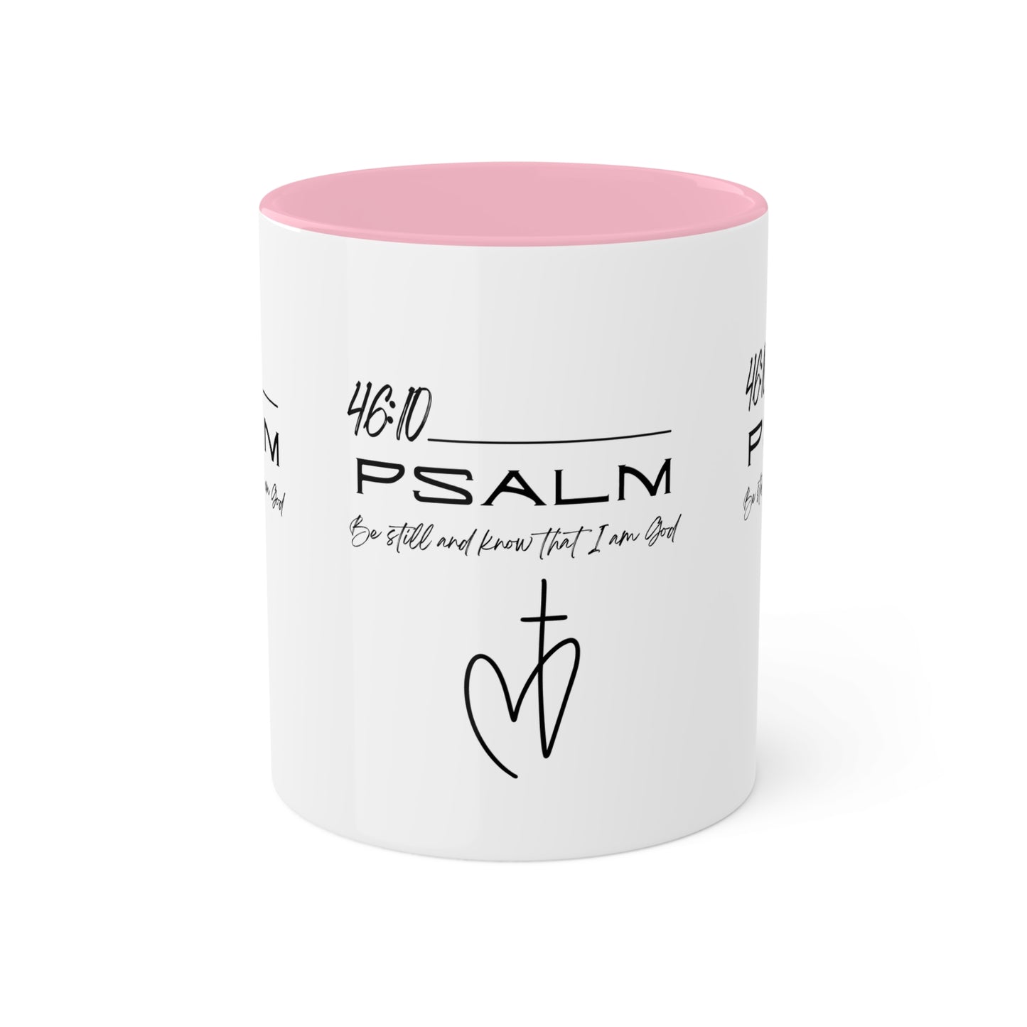 Psalm 46:10 Colorful Mugs, 11oz