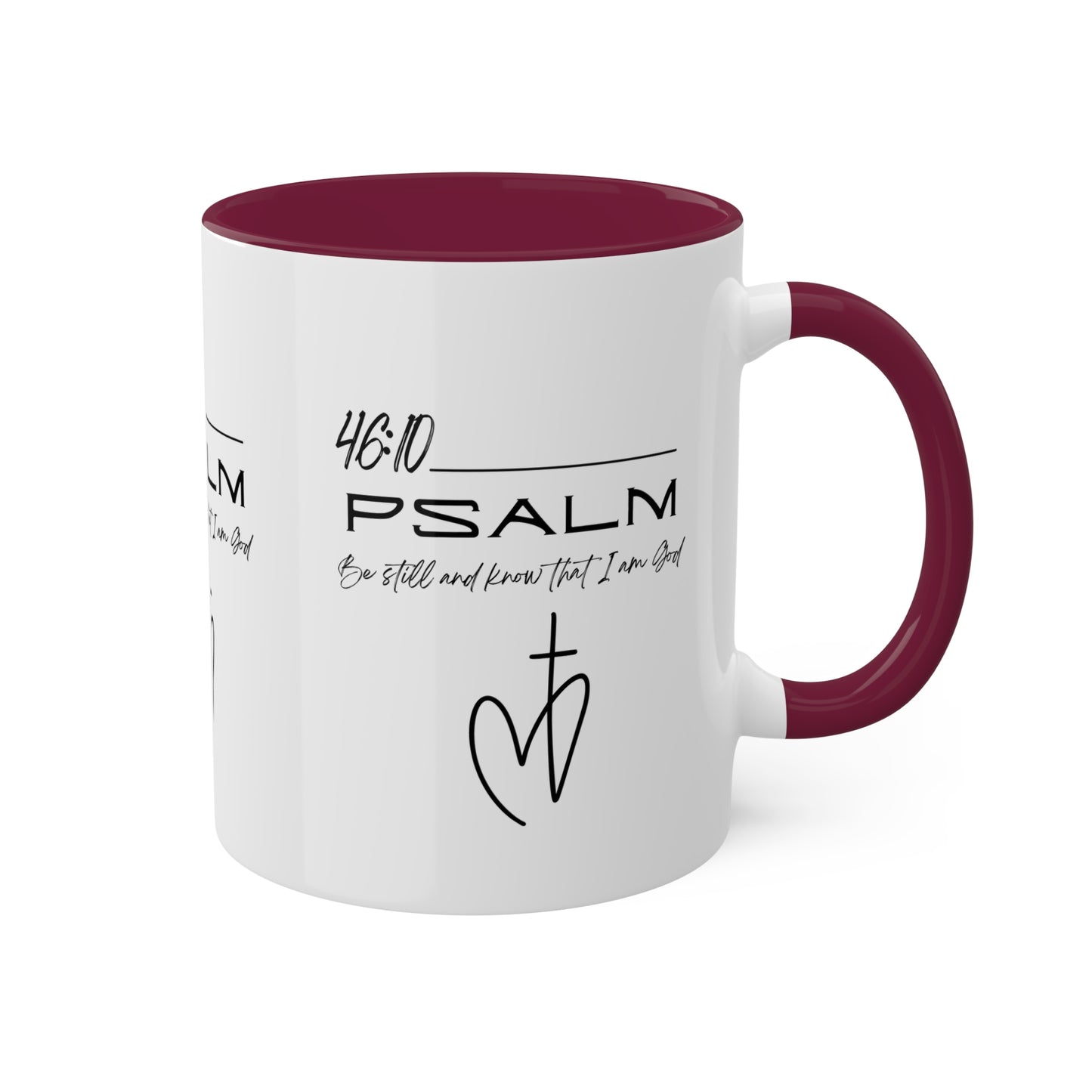 Psalm 46:10 Colorful Mugs, 11oz