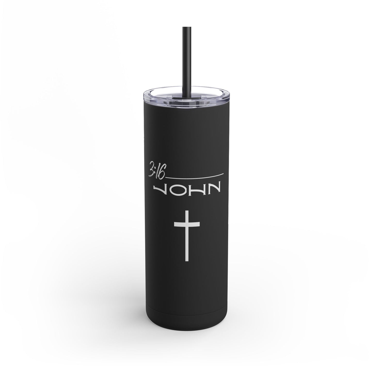 John 3:16 Maars Maker Skinny Matte Tumbler, 20oz