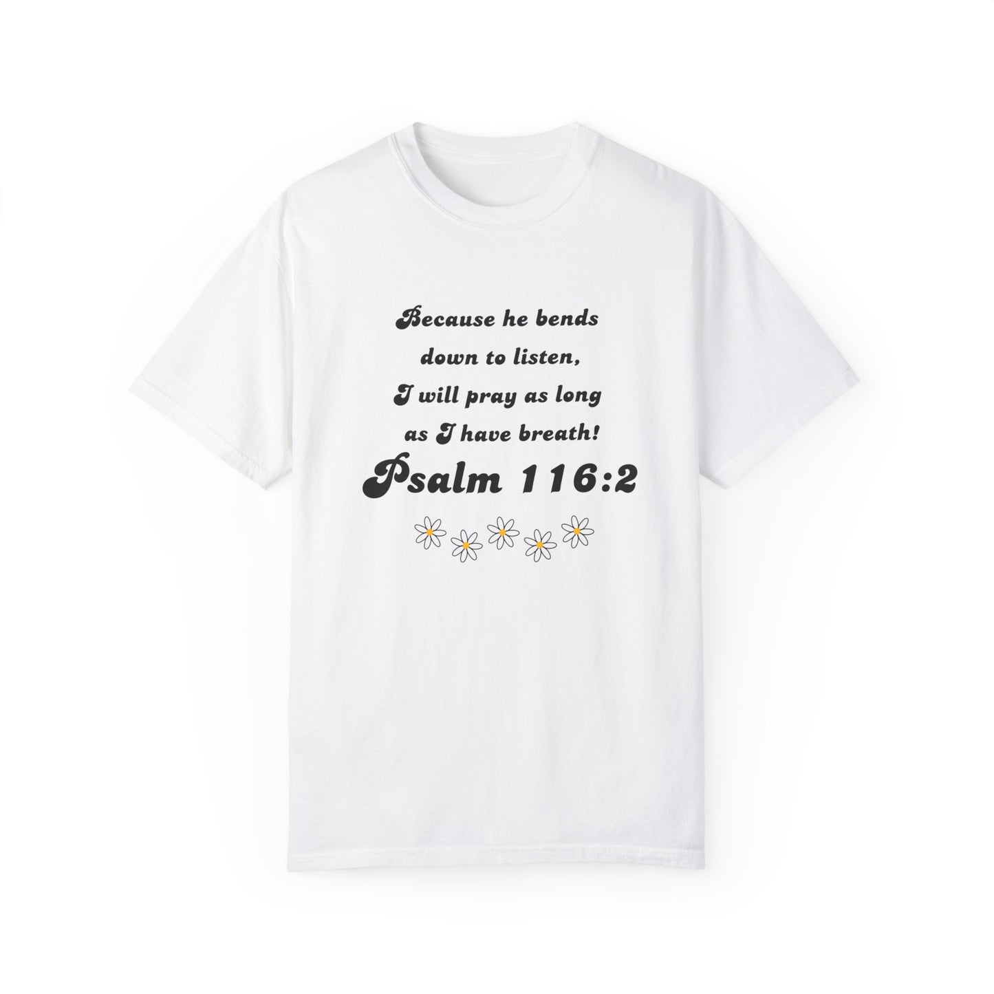 Psalm 116:8 Unisex Garment-Dyed T-shirt