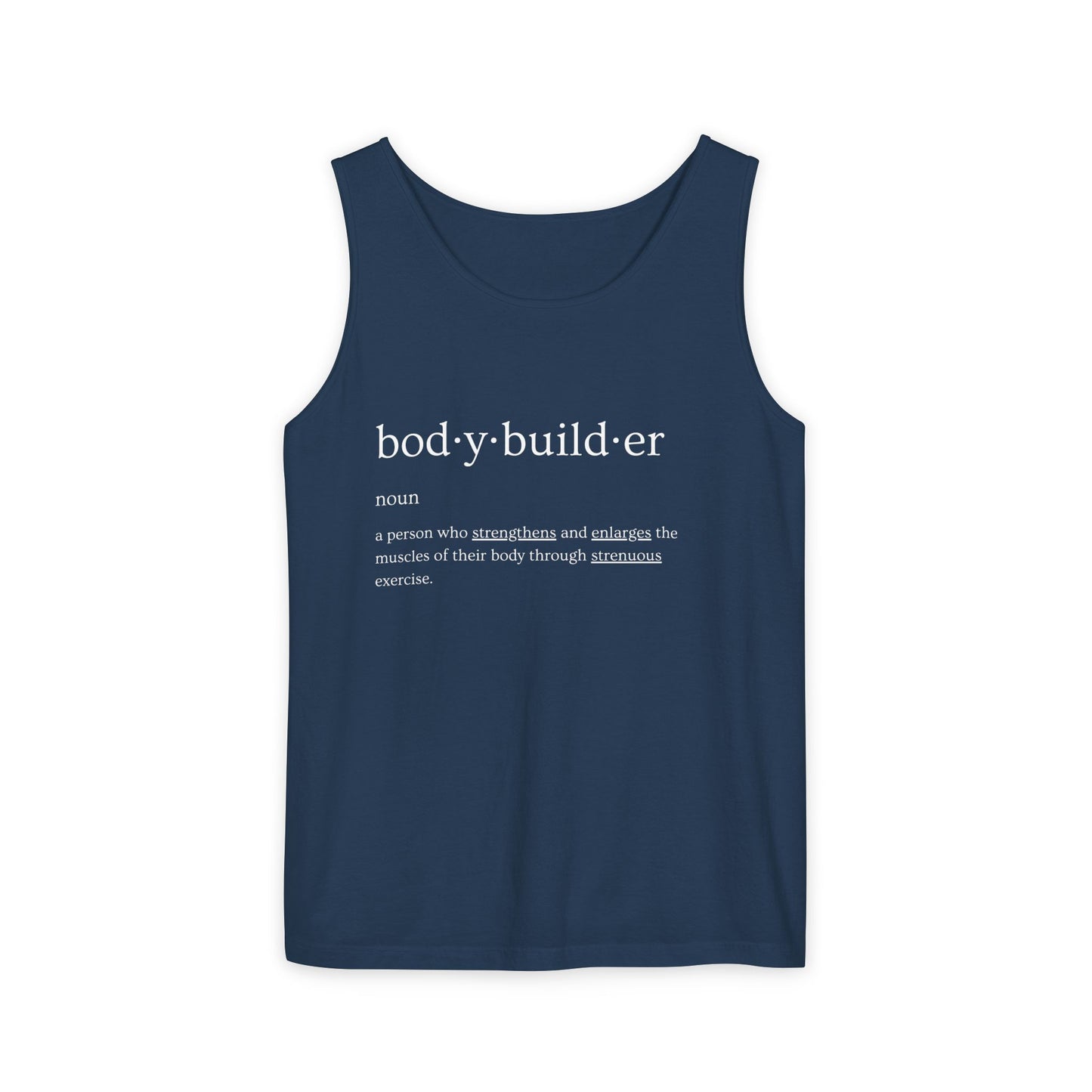 Bodybuilder Definition Unisex Garment-Dyed Tank Top