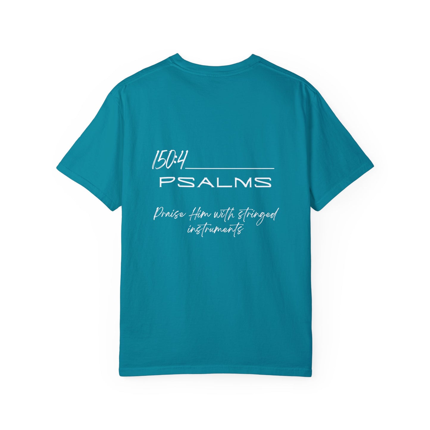 In Jesus Name I Play w/ Psalms 150:4 on Back Unisex Garment-Dyed T-shirt