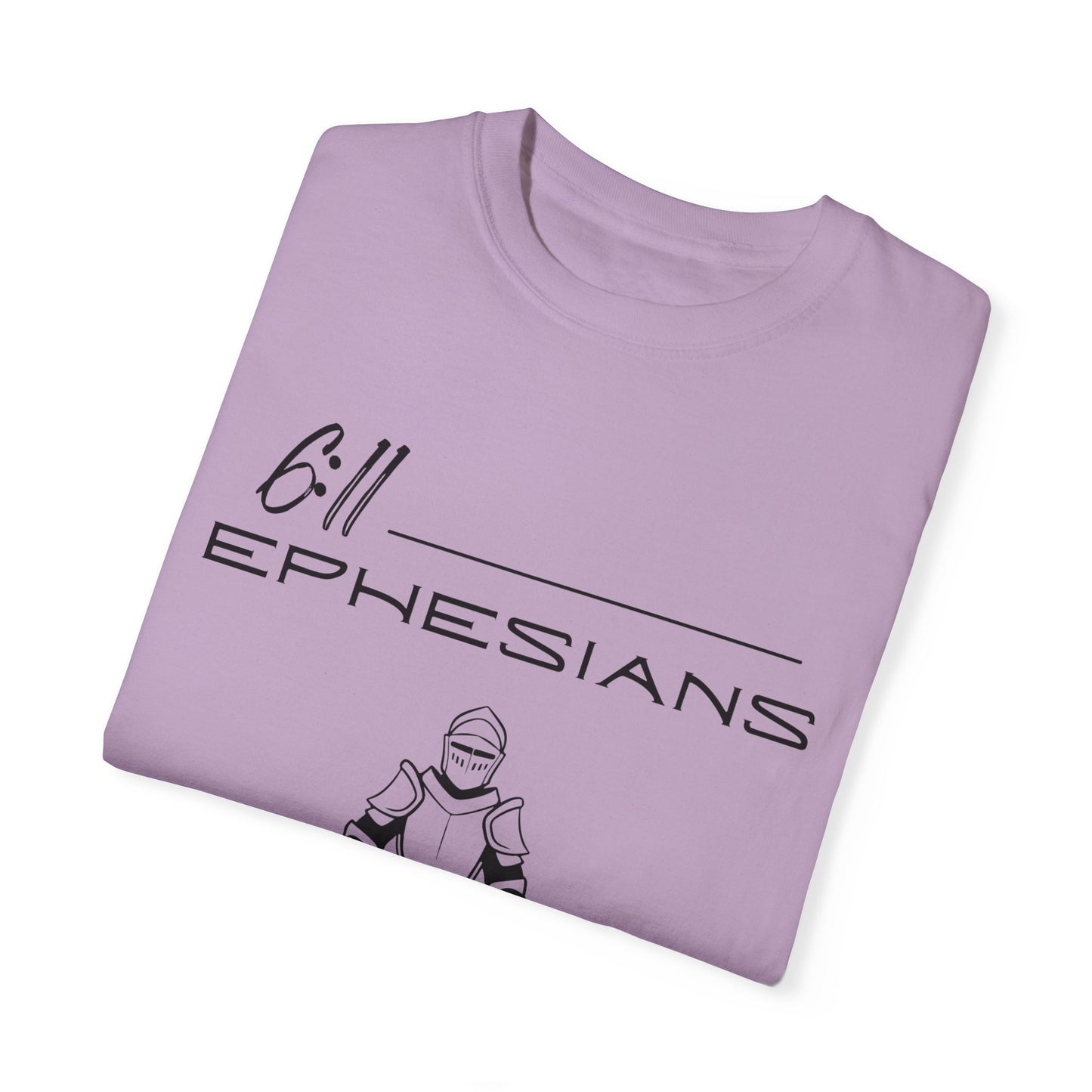 Ephesians 6:11 Armor w/Full Scripture on Back Unisex Garment-Dyed T-shirt