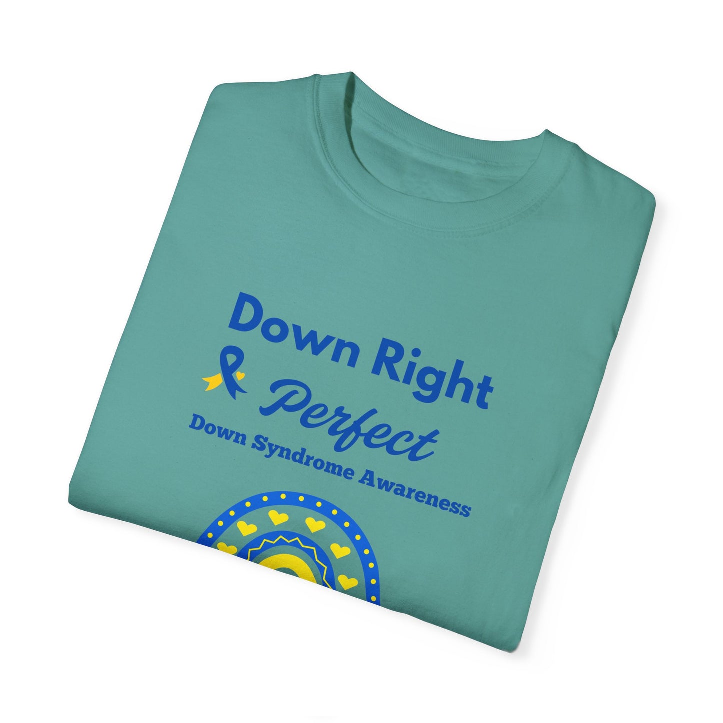 Down Right & Perfect Unisex Garment-Dyed T-shirt