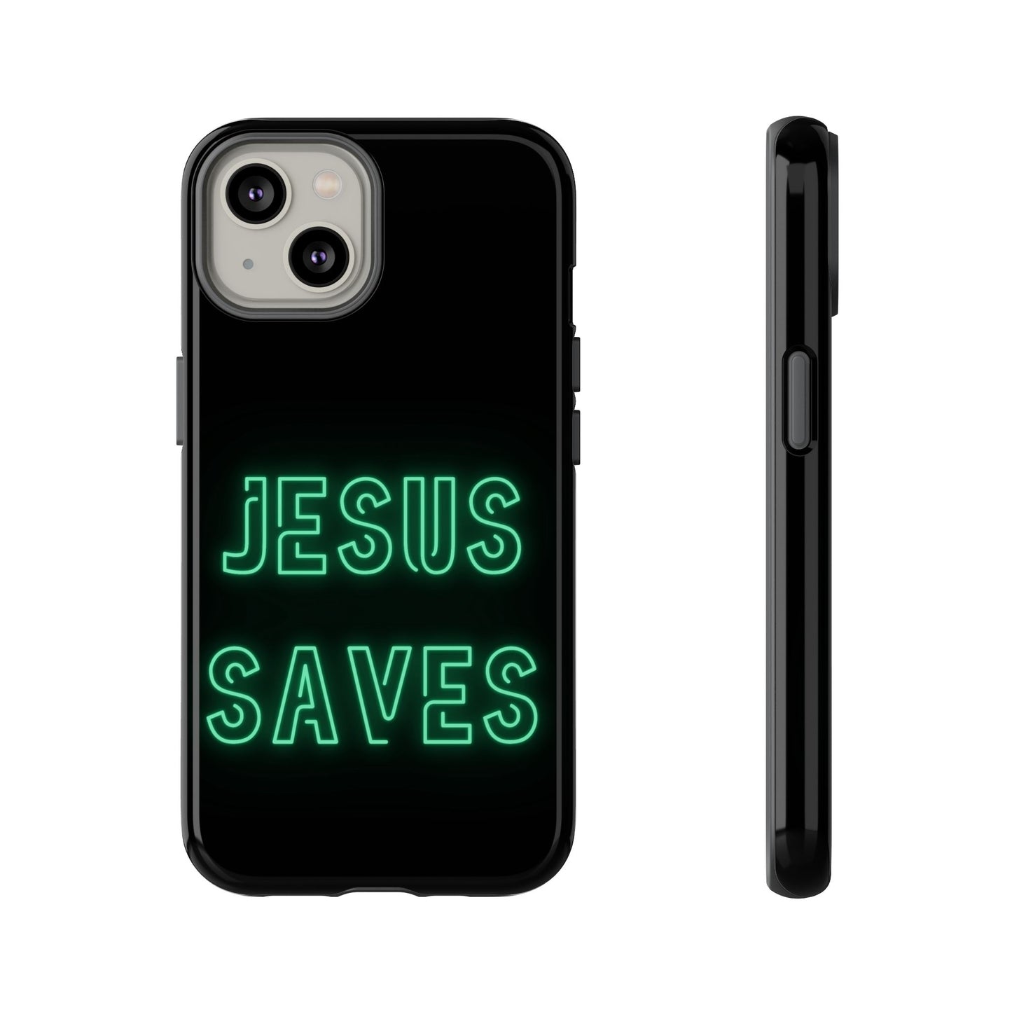 Jesus Saves Neon Signage Green Tough Cases