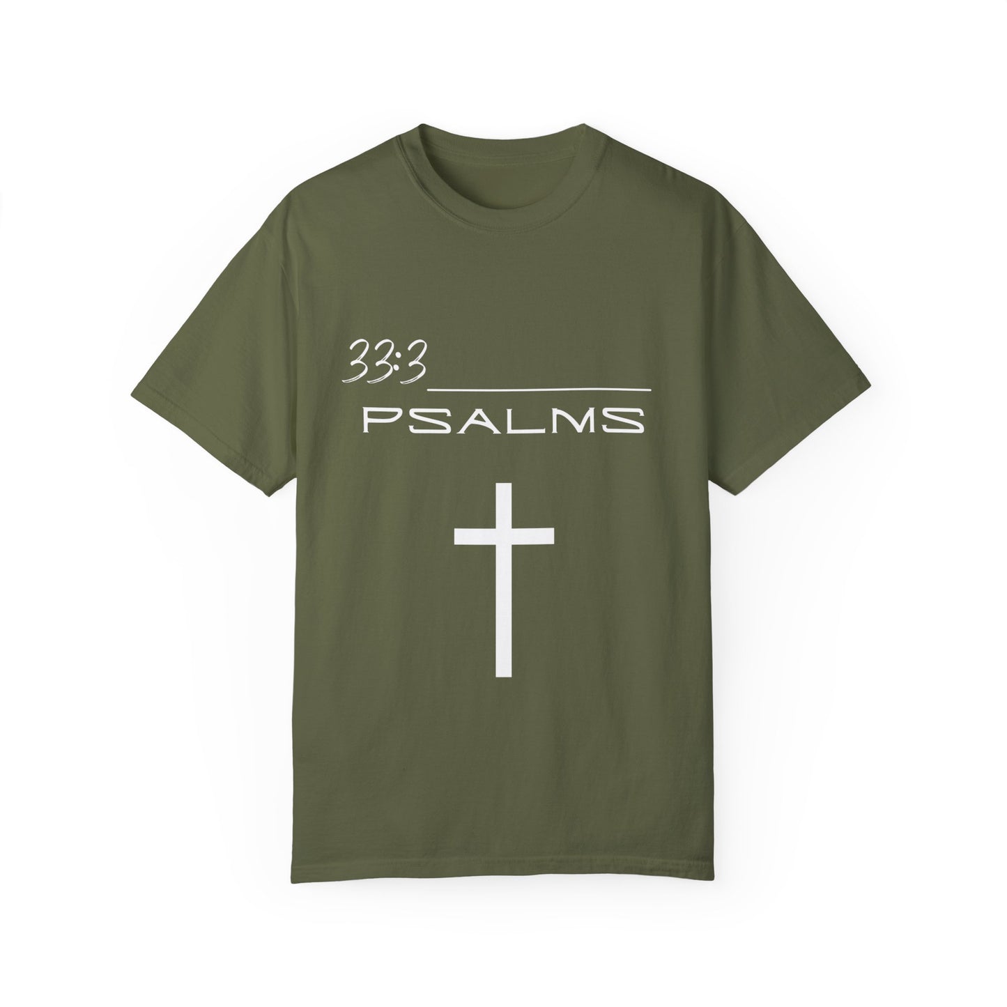 Psalms 33:3 w/ Full Scripture on Back Unisex Garment-Dyed T-shirt