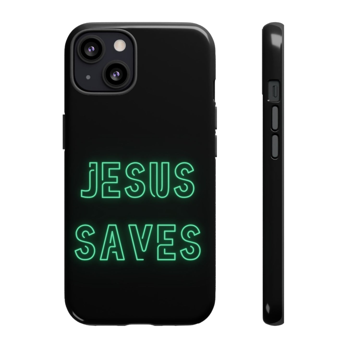 Jesus Saves Neon Signage Green Tough Cases