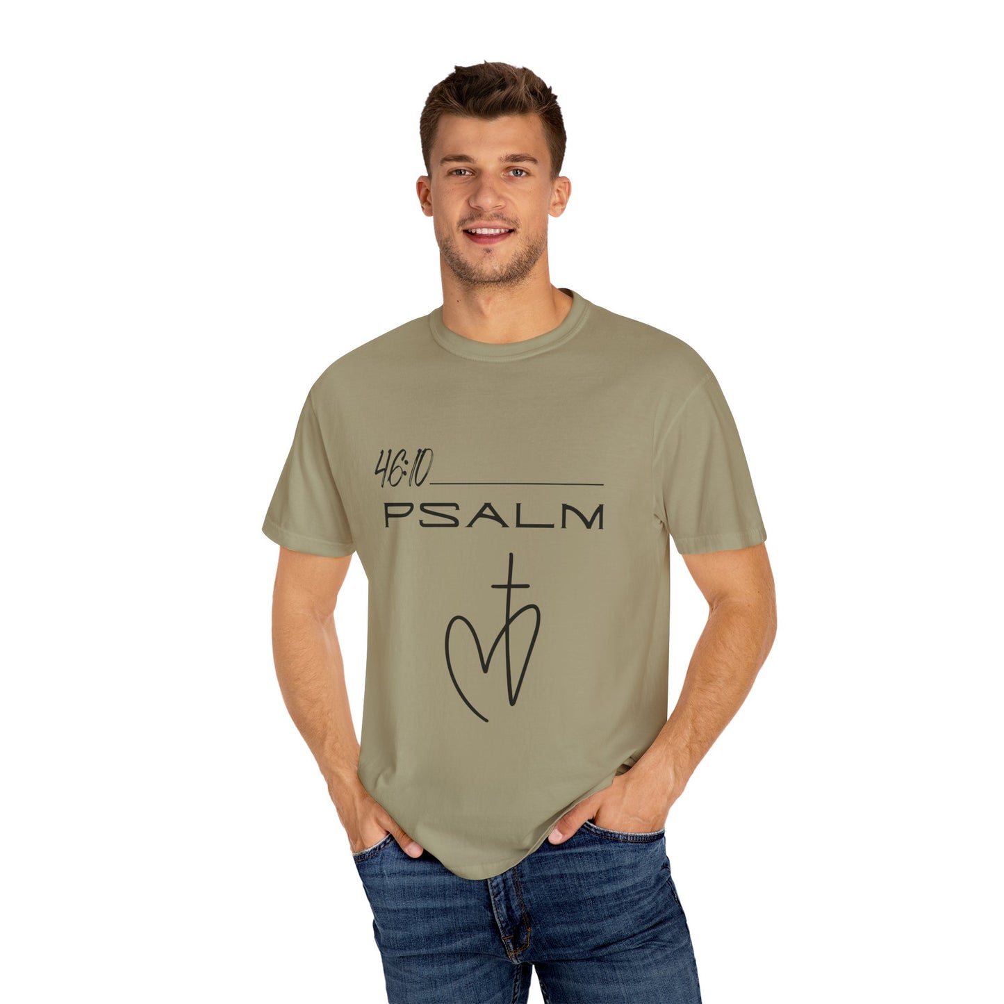 Psalm 46:10 w/ Full Scripture on Back Unisex Garment-Dyed T-shirt