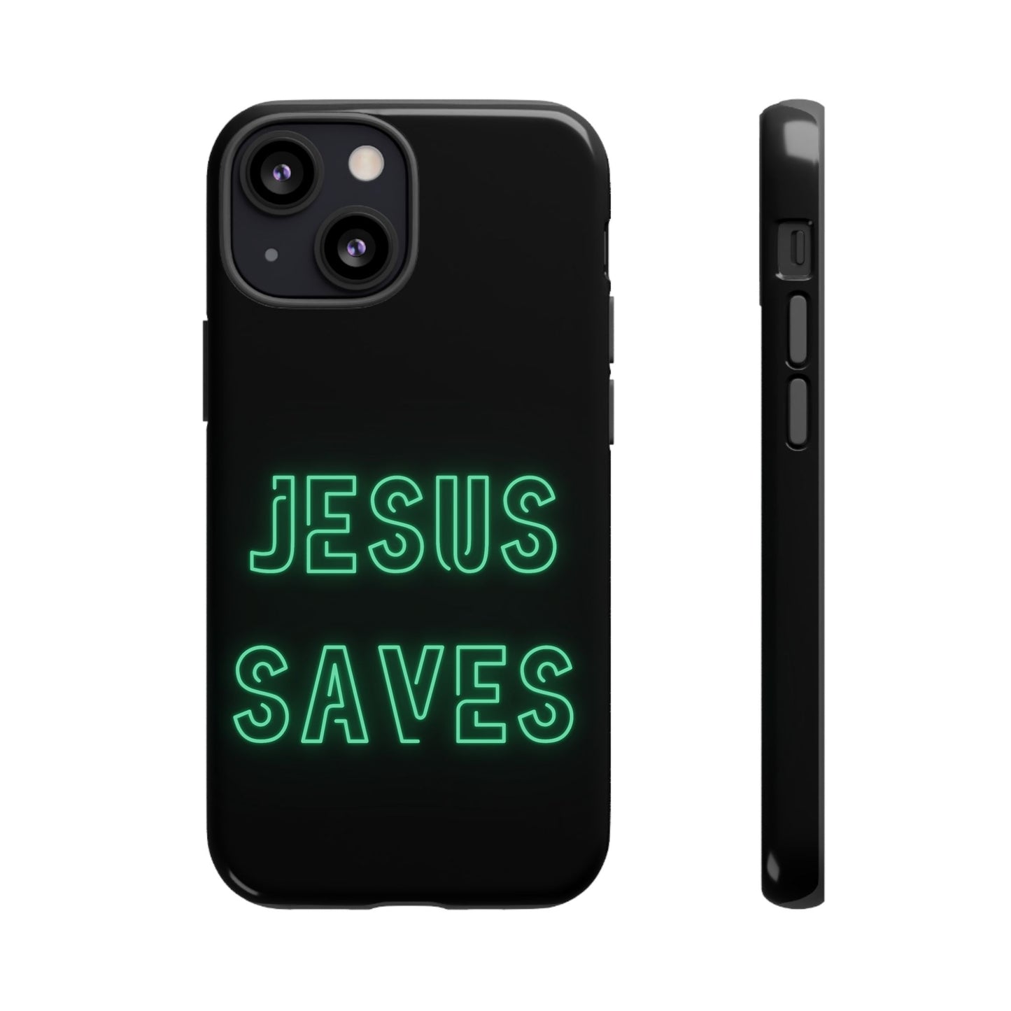 Jesus Saves Neon Signage Green Tough Cases