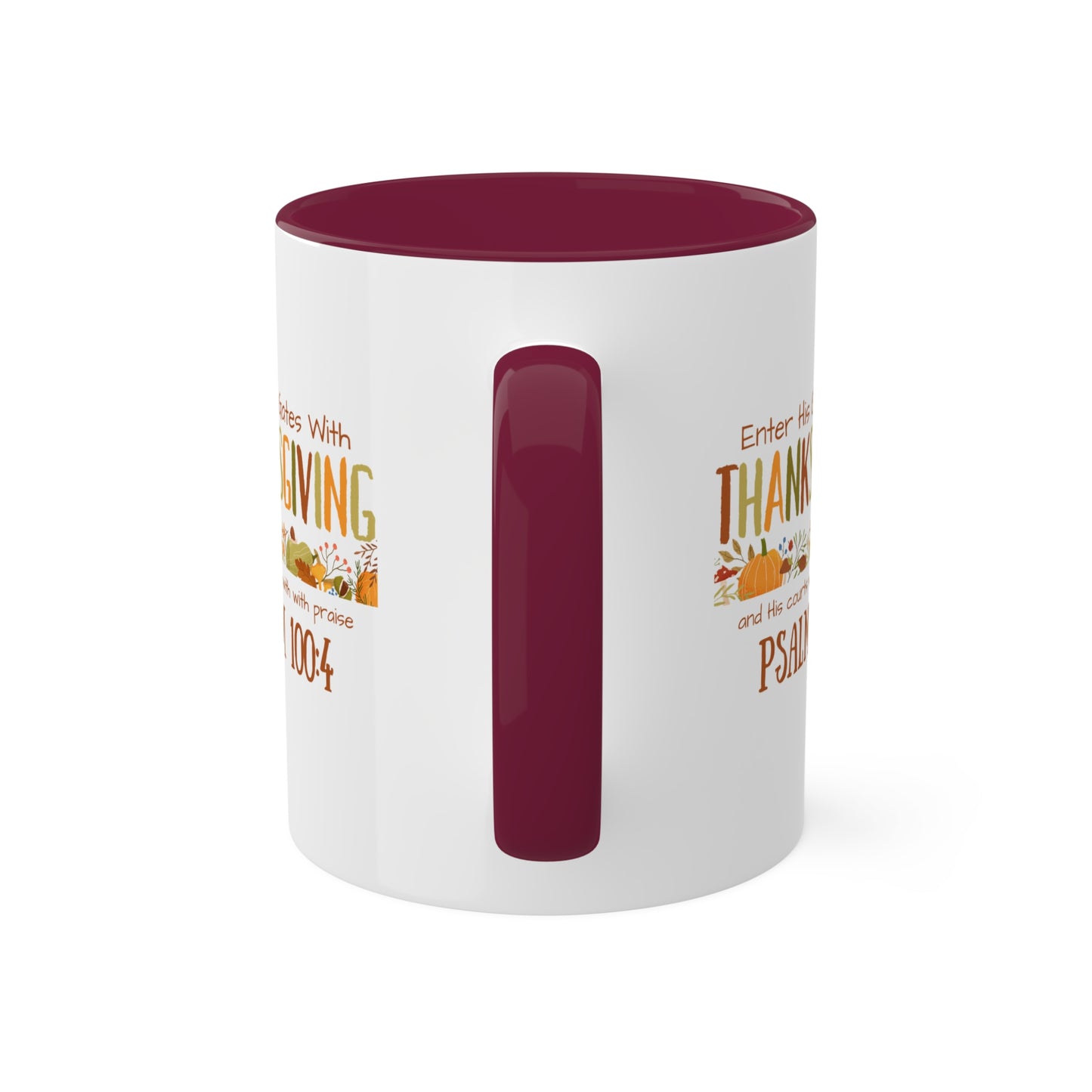 Thanksgiving Psalm 100:4 Colorful Mugs, 11oz