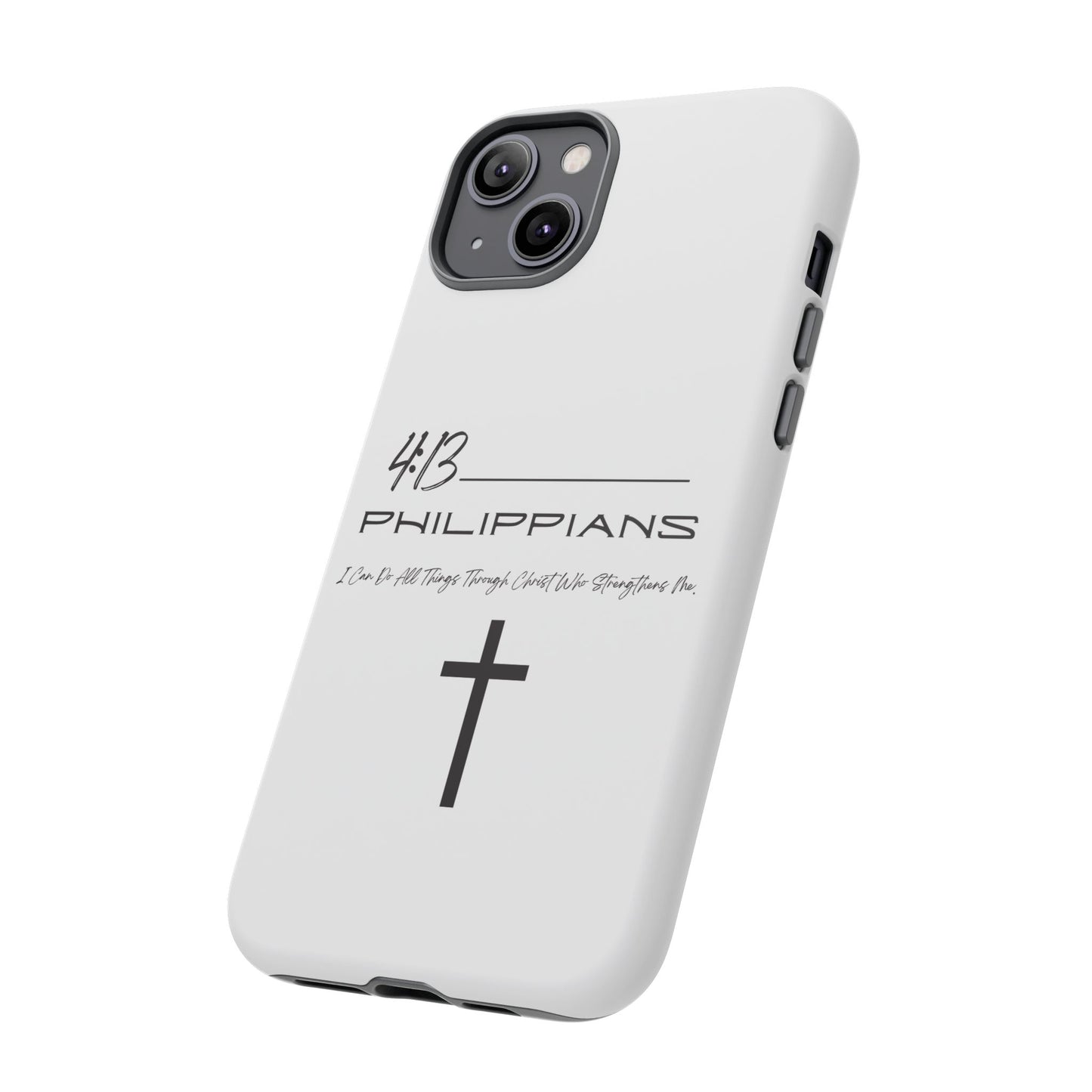 Philippians 4:13 Tough Cases Iphone Samsung Google