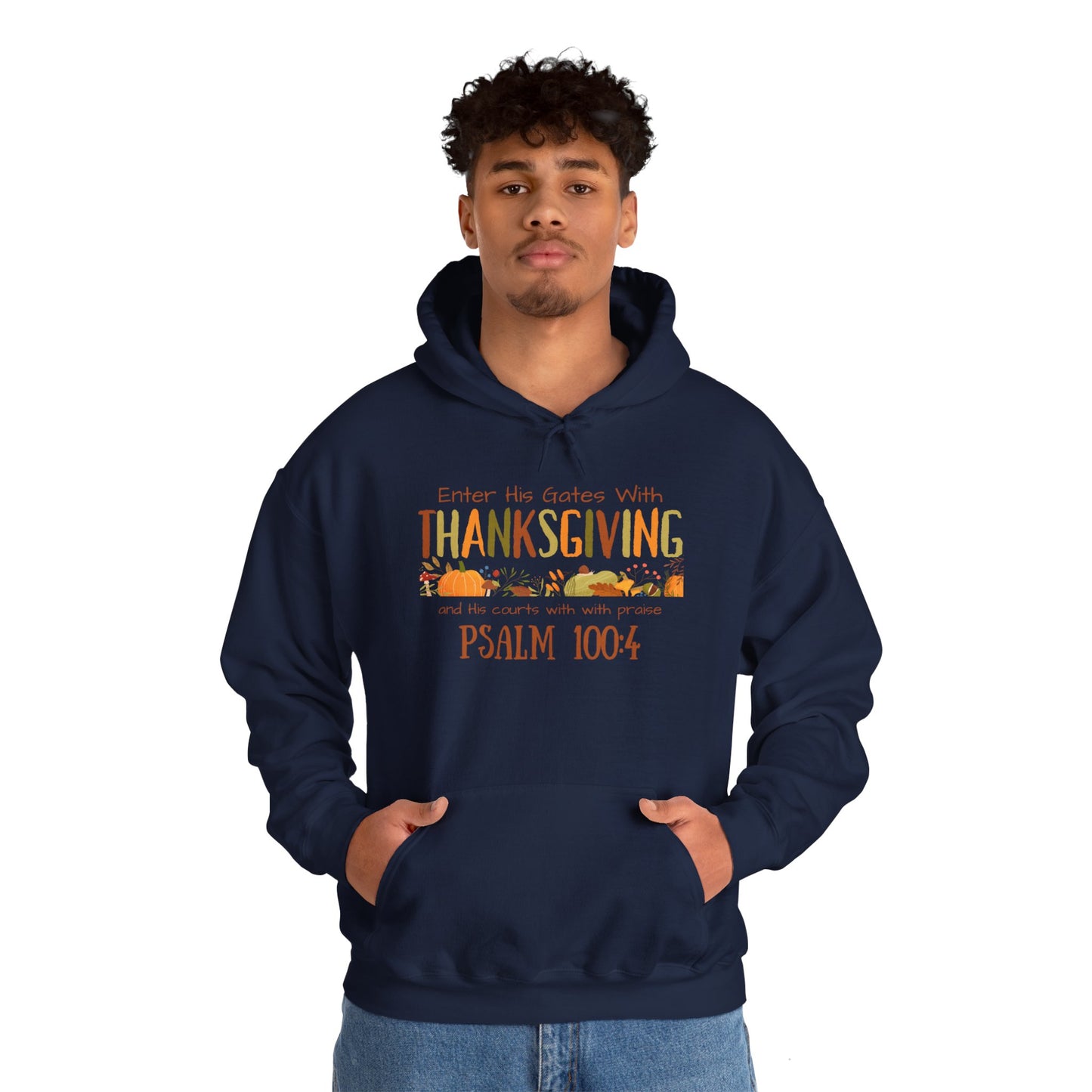 Thanksgiving Psalm 100:4 Unisex Heavy Blend™ Hooded Sweatshirt