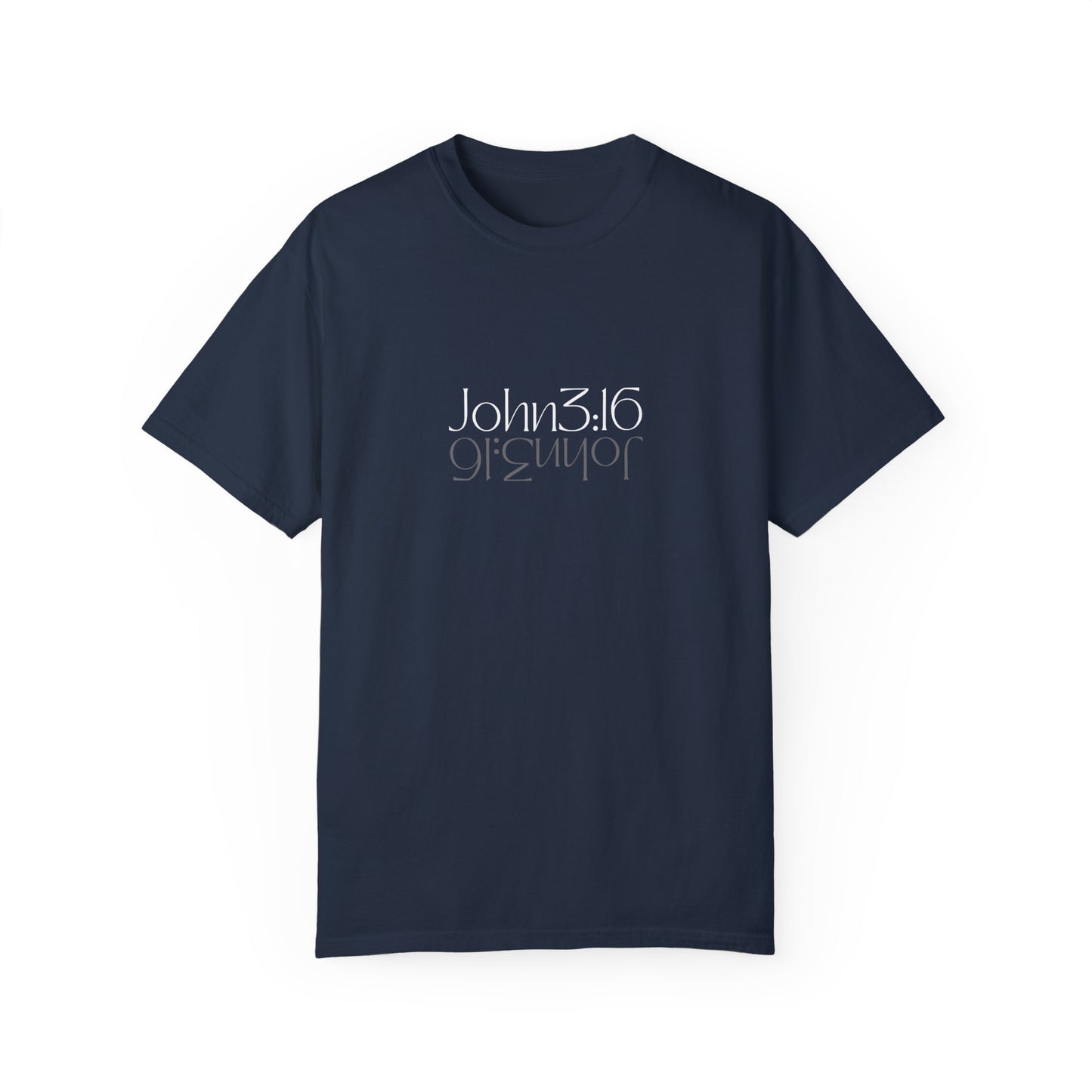 John 3:16 Unisex Garment-Dyed T-shirt