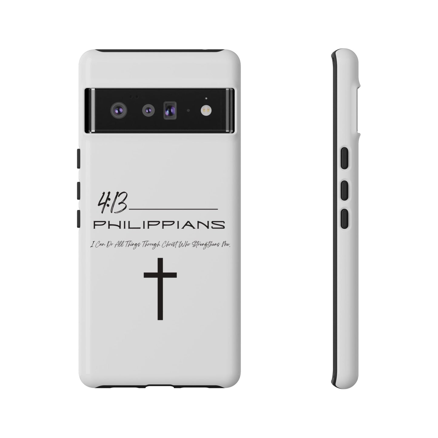 Philippians 4:13 Tough Cases Iphone Samsung Google