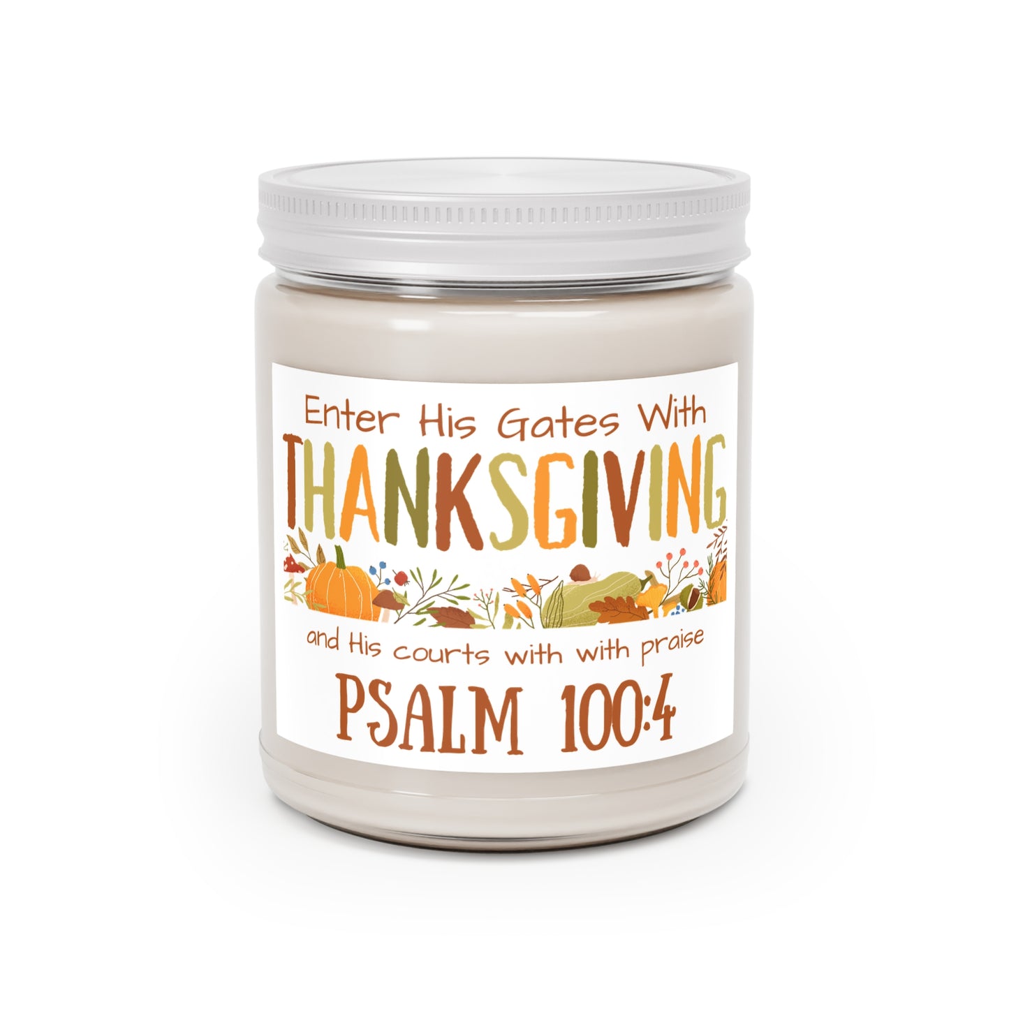 Thanksgiving Psalm 100:4 Scented Candles, 9oz