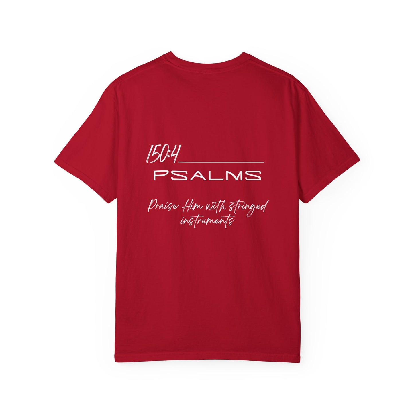 In Jesus Name I Play w/ Psalms 150:4 on Back Unisex Garment-Dyed T-shirt