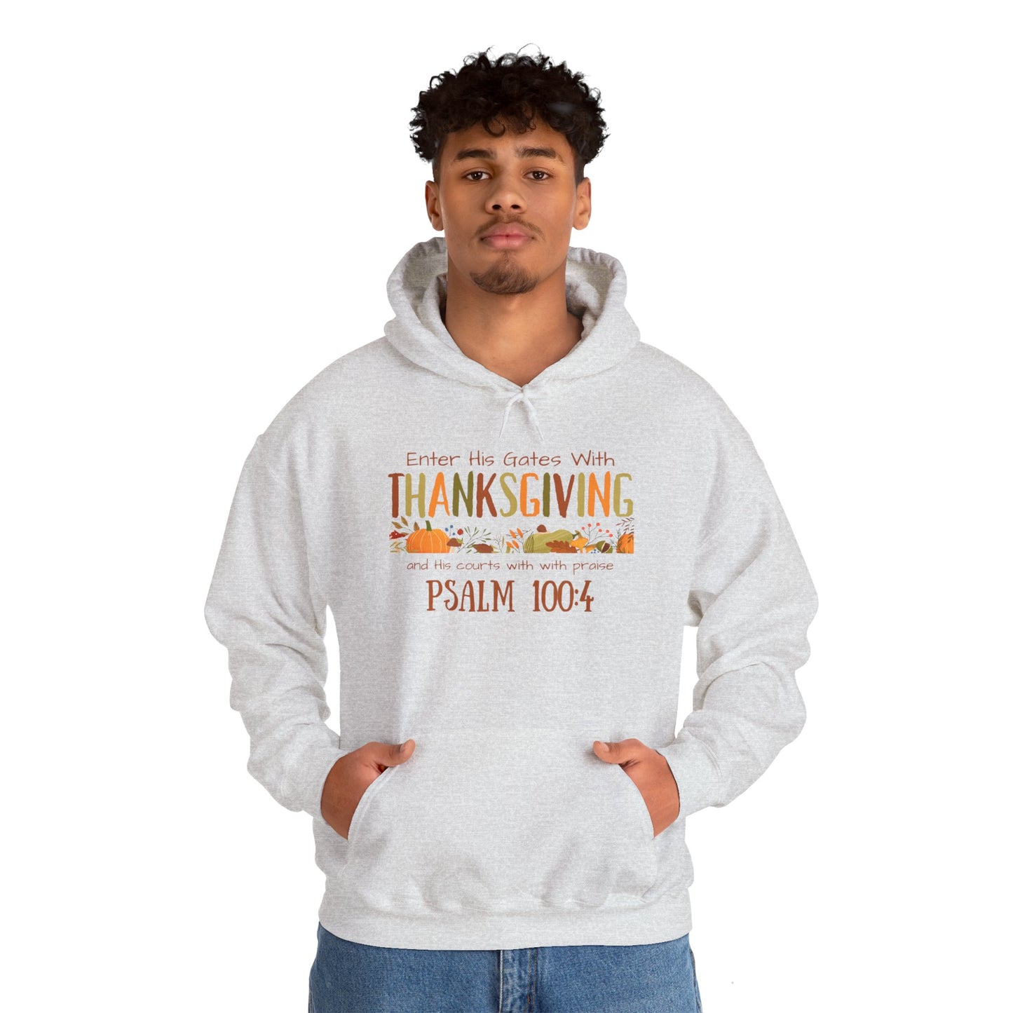 Thanksgiving Psalm 100:4 Unisex Heavy Blend™ Hooded Sweatshirt