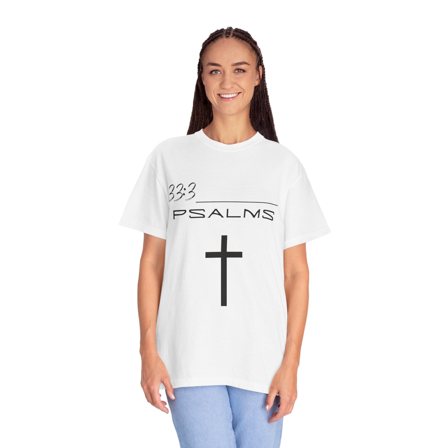 Psalms 33:3 w/ Full Scripture on Back Unisex Garment-Dyed T-shirt