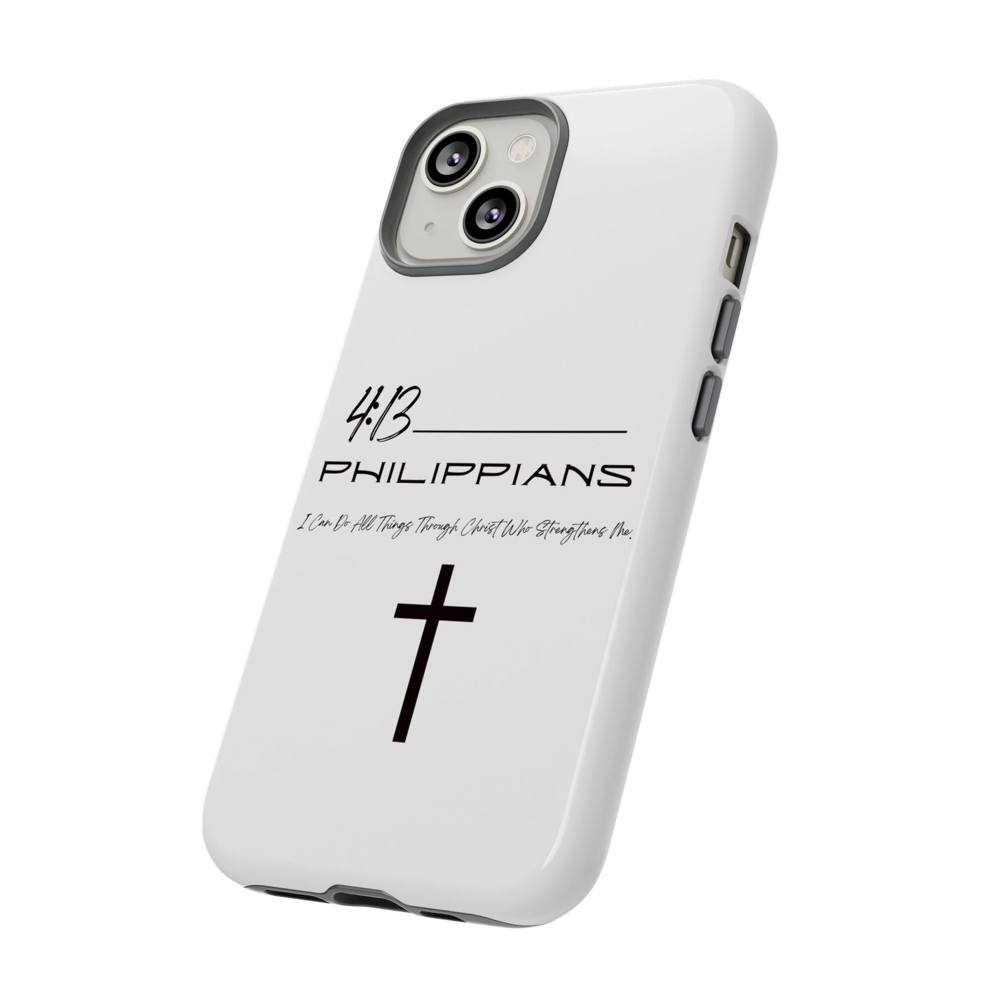 Philippians 4:13 Tough Cases Iphone Samsung Google