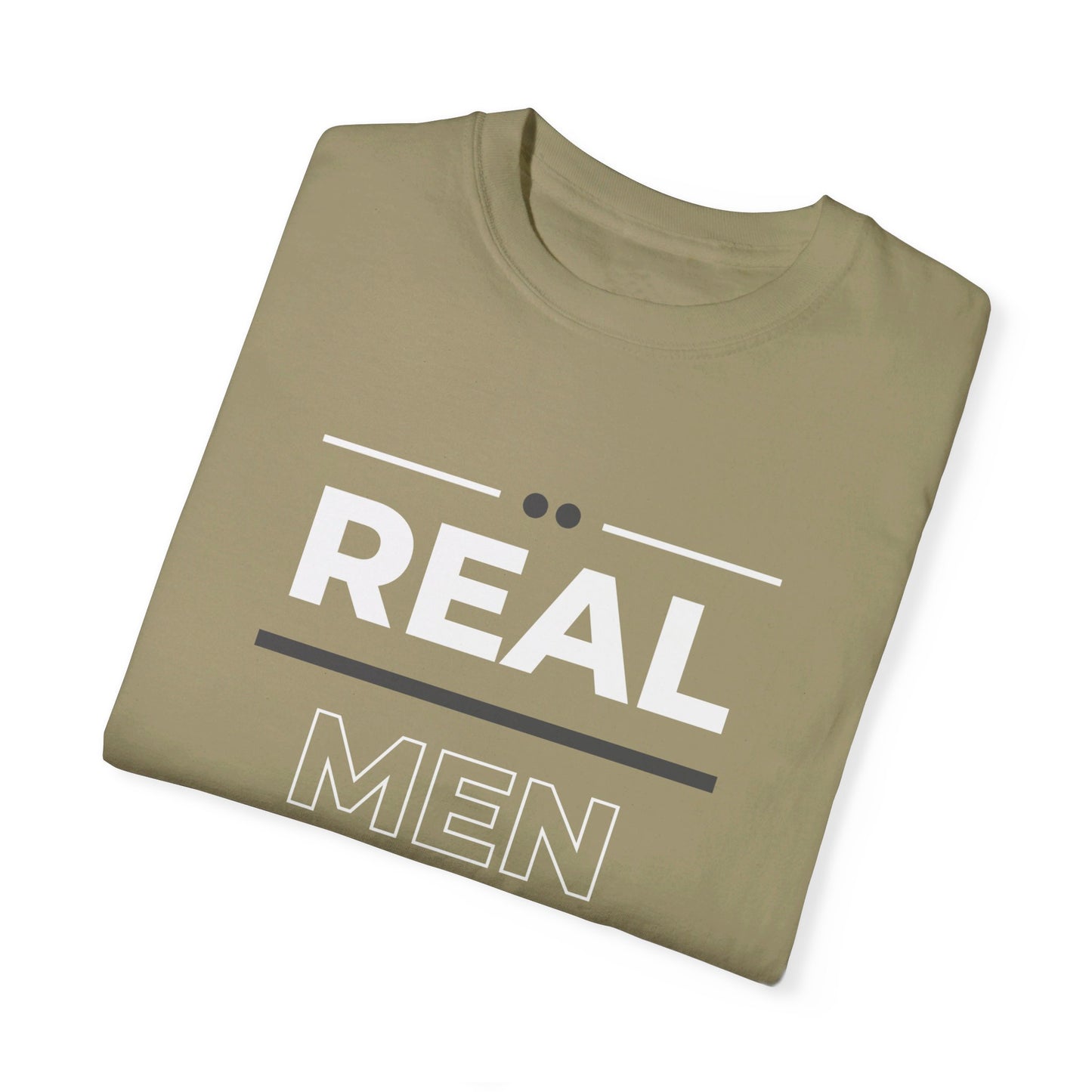 Real Men Worship God Unisex Garment-Dyed T-shirt