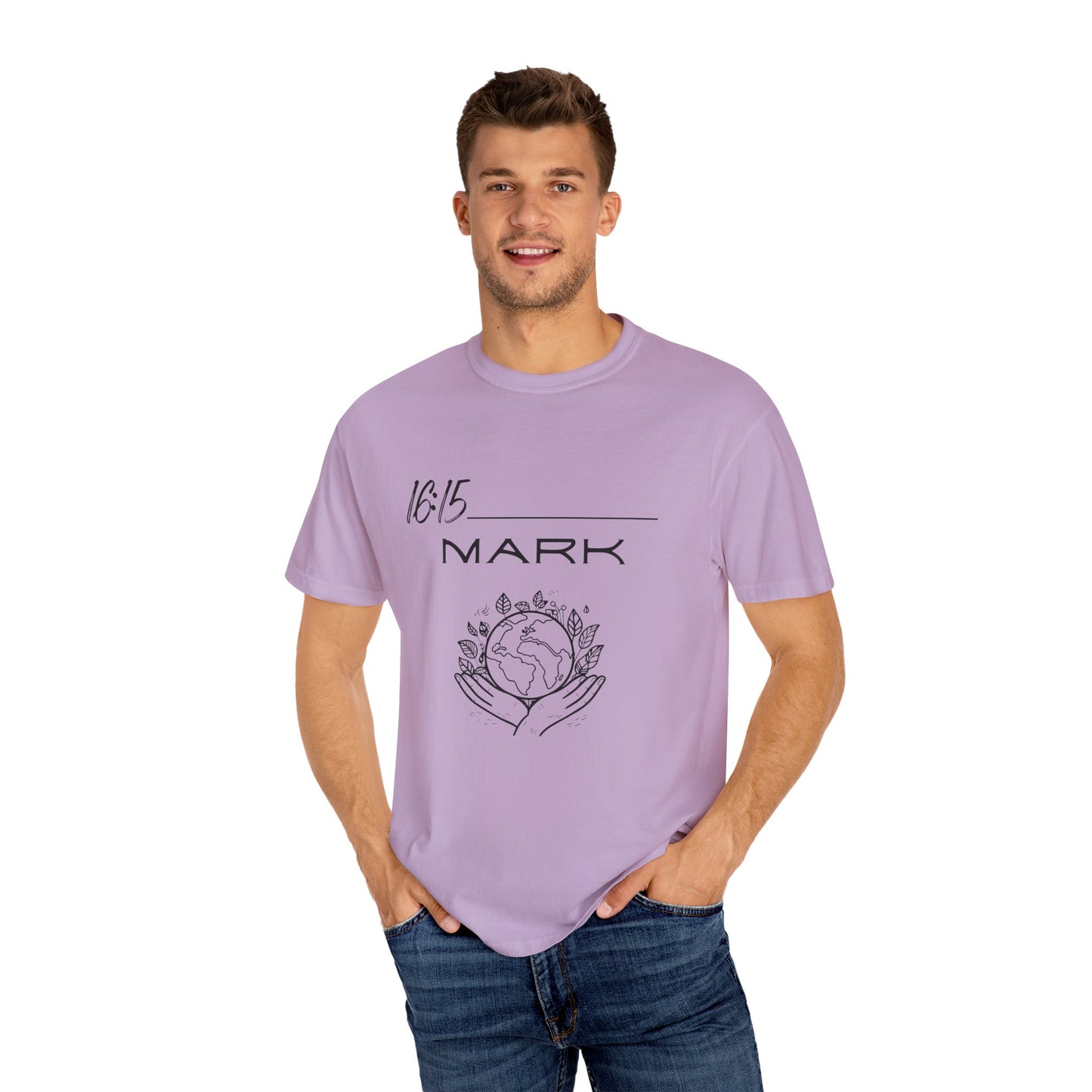 Mark 16:15 w/ Full Scripture on Back Unisex Garment-Dyed T-shirt