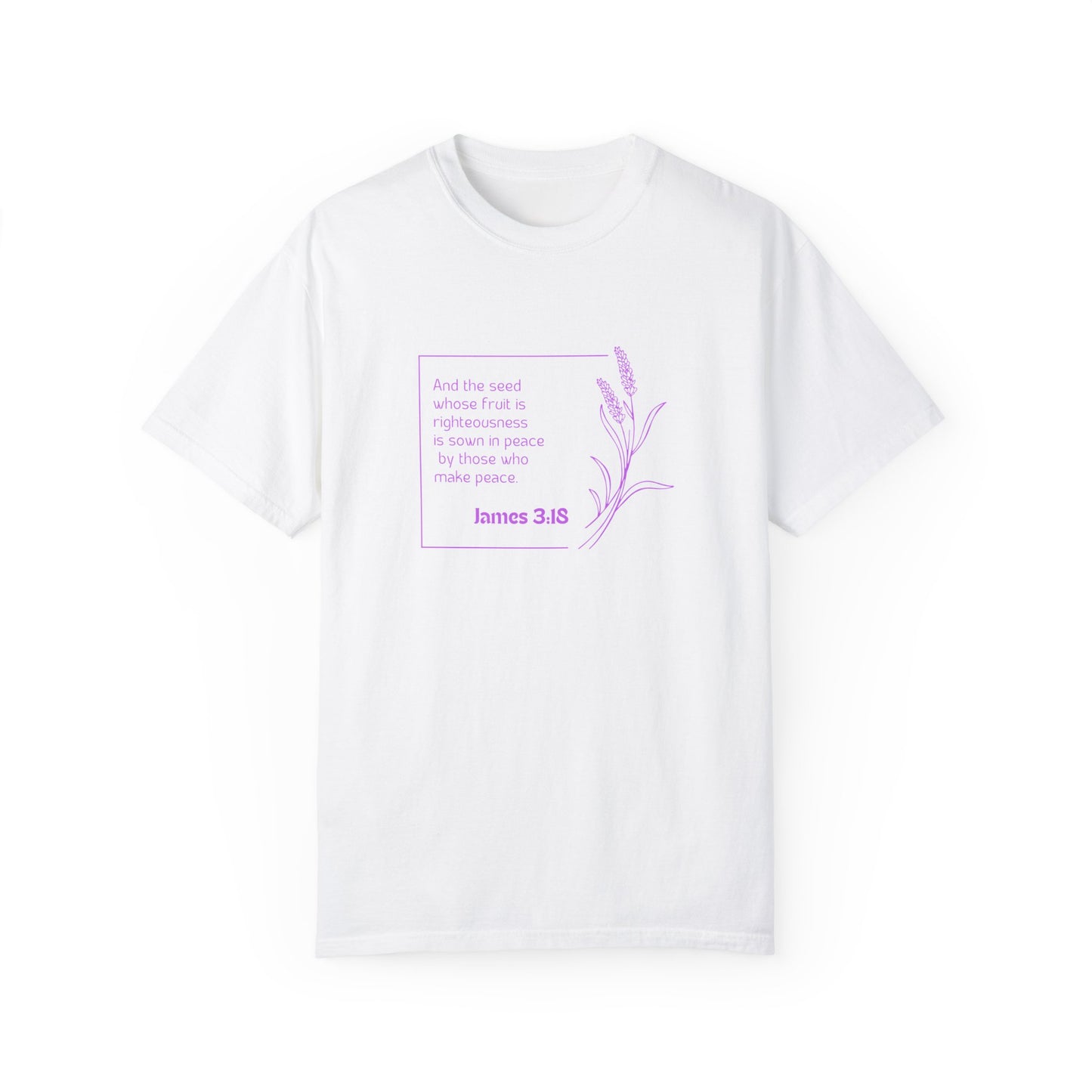 James 3:18 Unisex Garment-Dyed T-shirt