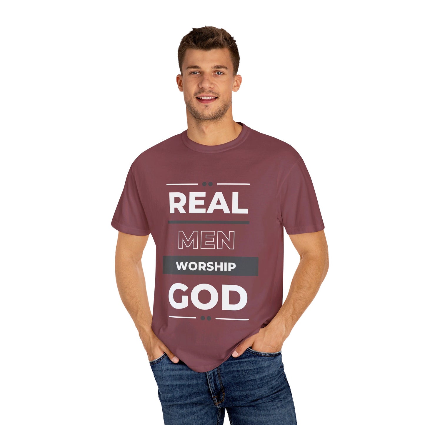 Real Men Worship God Unisex Garment-Dyed T-shirt