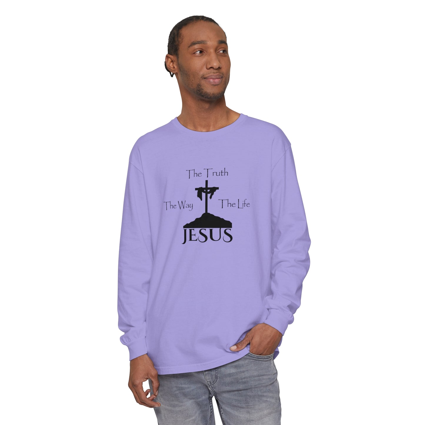 Jesus The Way The Truth The Life Unisex Garment-dyed Long Sleeve T-Shirt