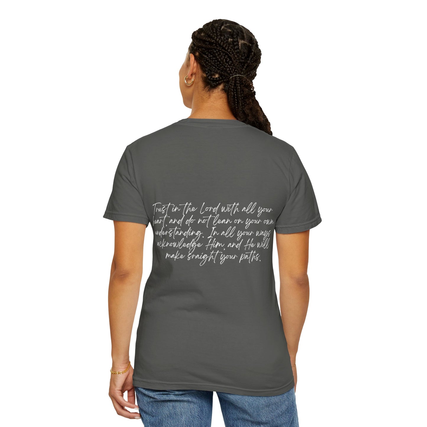 Proverbs 3:5 w/ Full Scripture on Back Unisex Garment-Dyed T-shirt