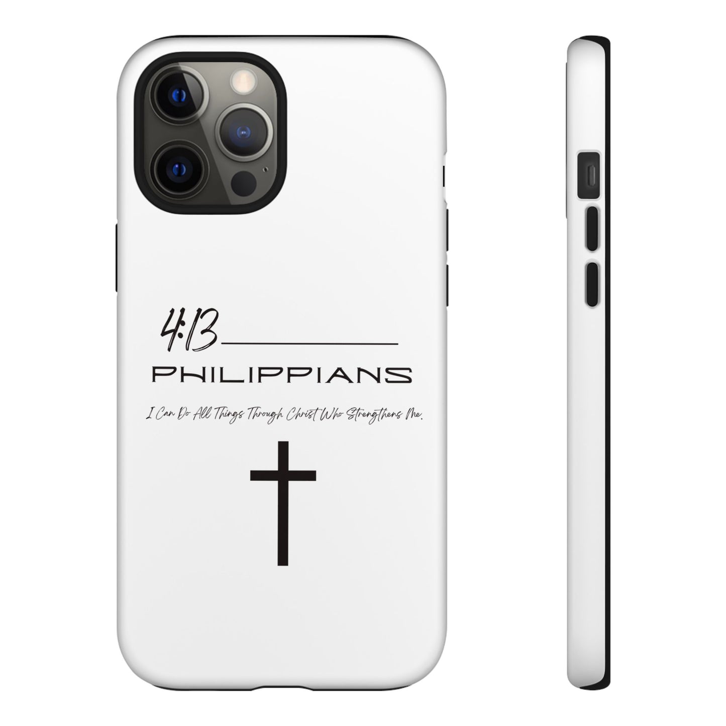 Philippians 4:13 Tough Cases Iphone Samsung Google