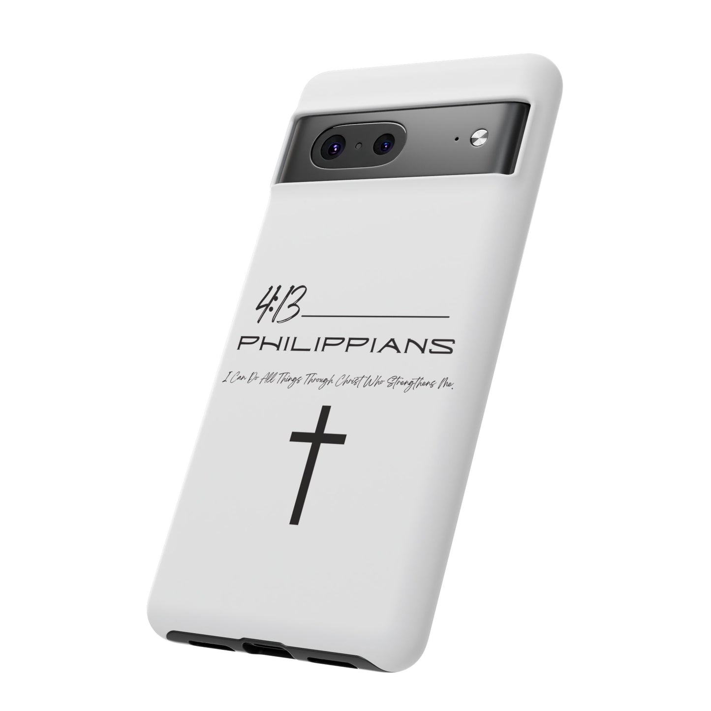 Philippians 4:13 Tough Cases Iphone Samsung Google