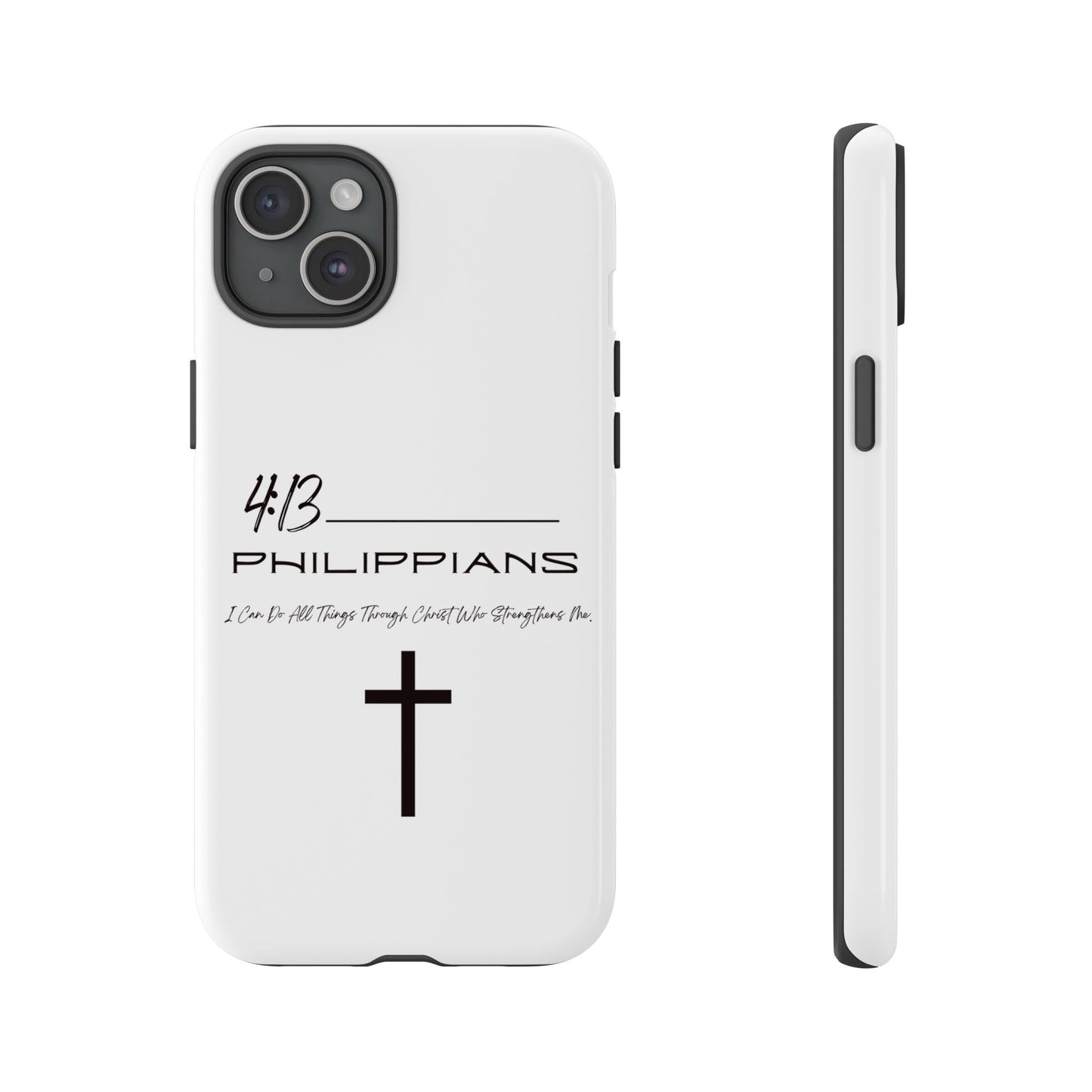 Philippians 4:13 Tough Cases Iphone Samsung Google